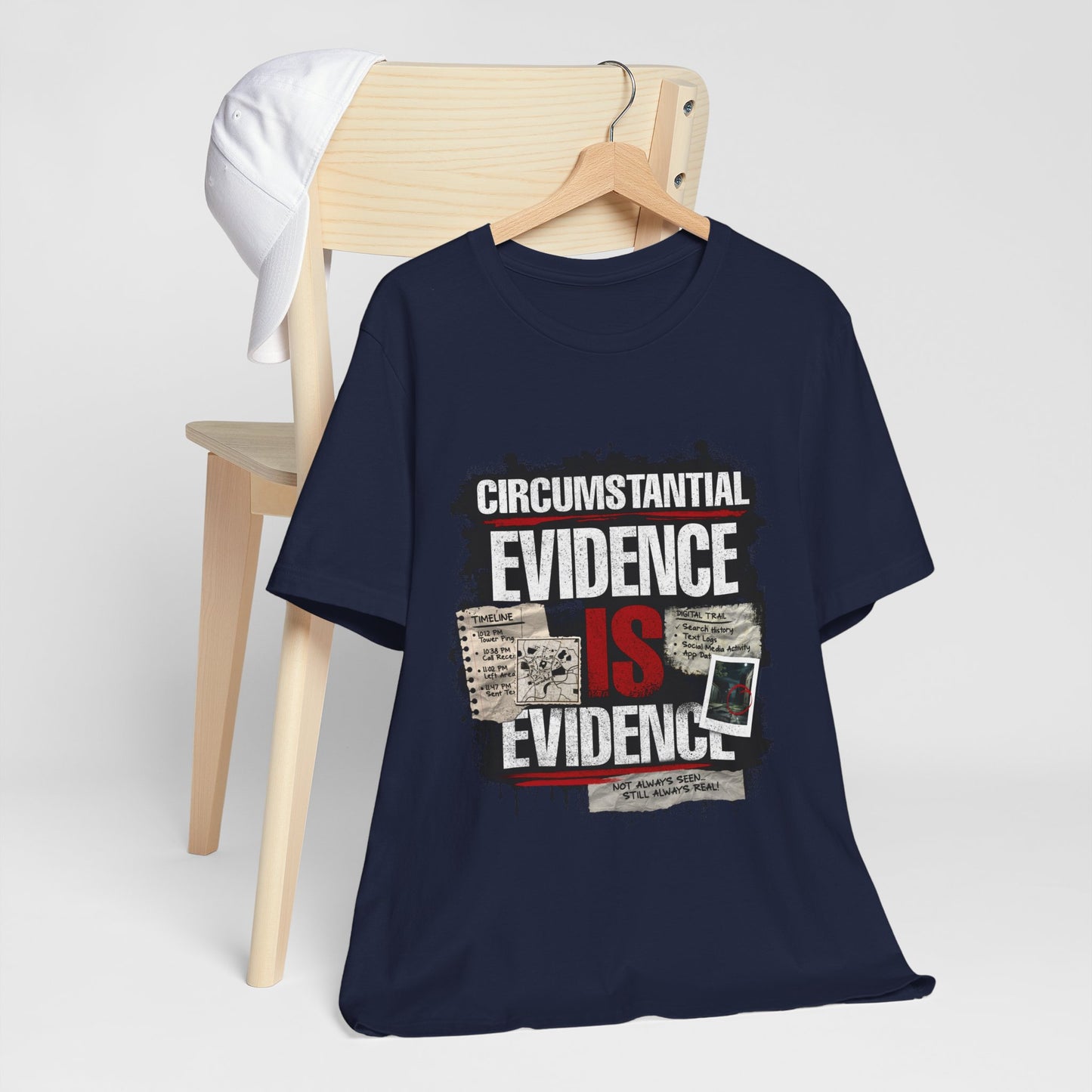 Circumstantial Evidence Is Evidence | True Crime Grunge Graphic Tee