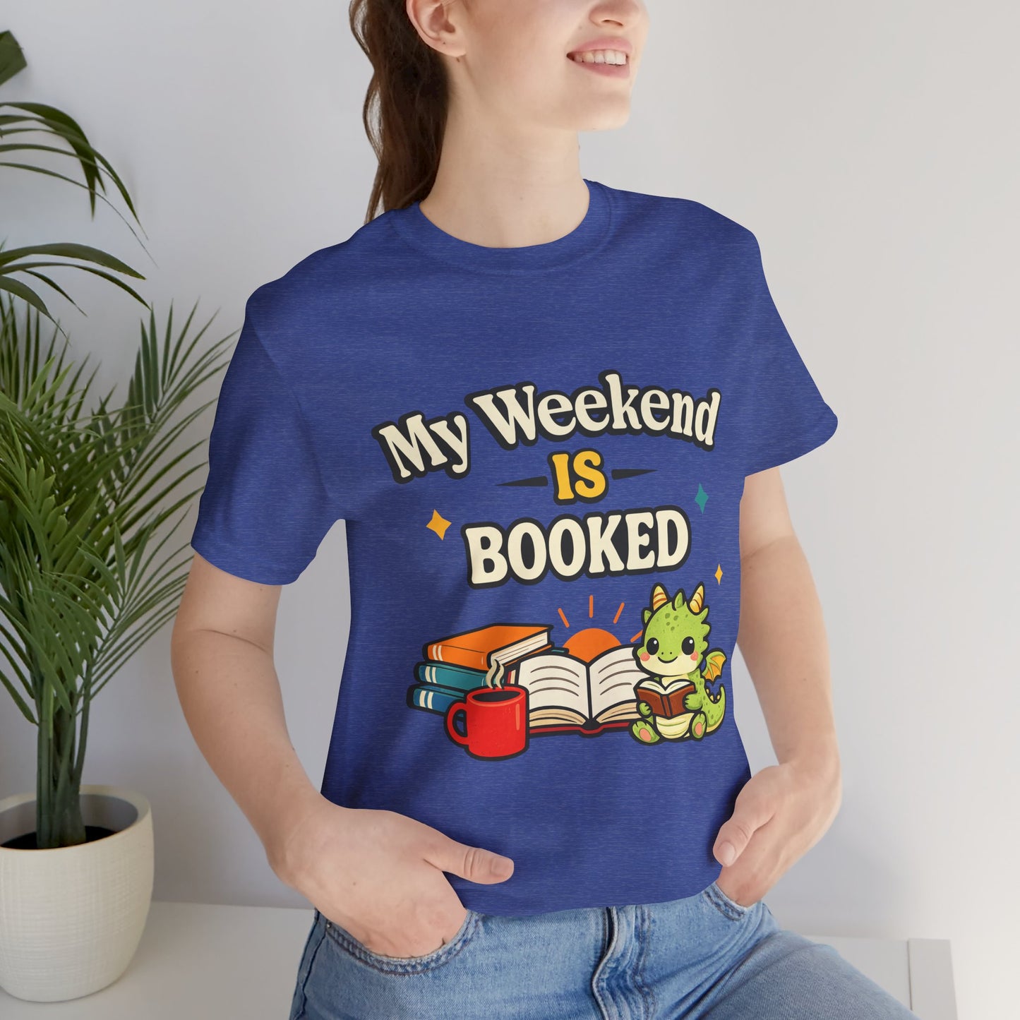 My Weekend Is Booked Cute Book Dragon Reading T-Shirt