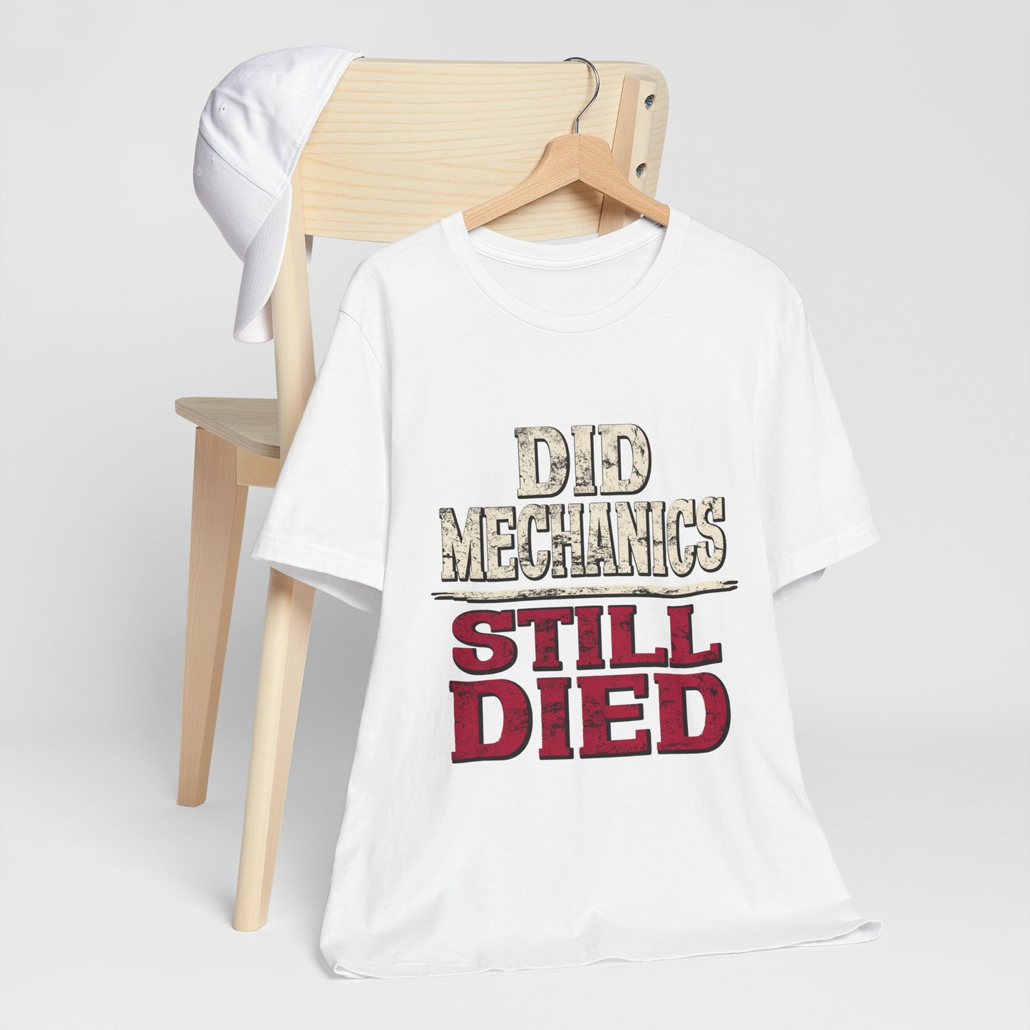 Did Mechanics, Still Died | Funny MMO & Raid Shirt