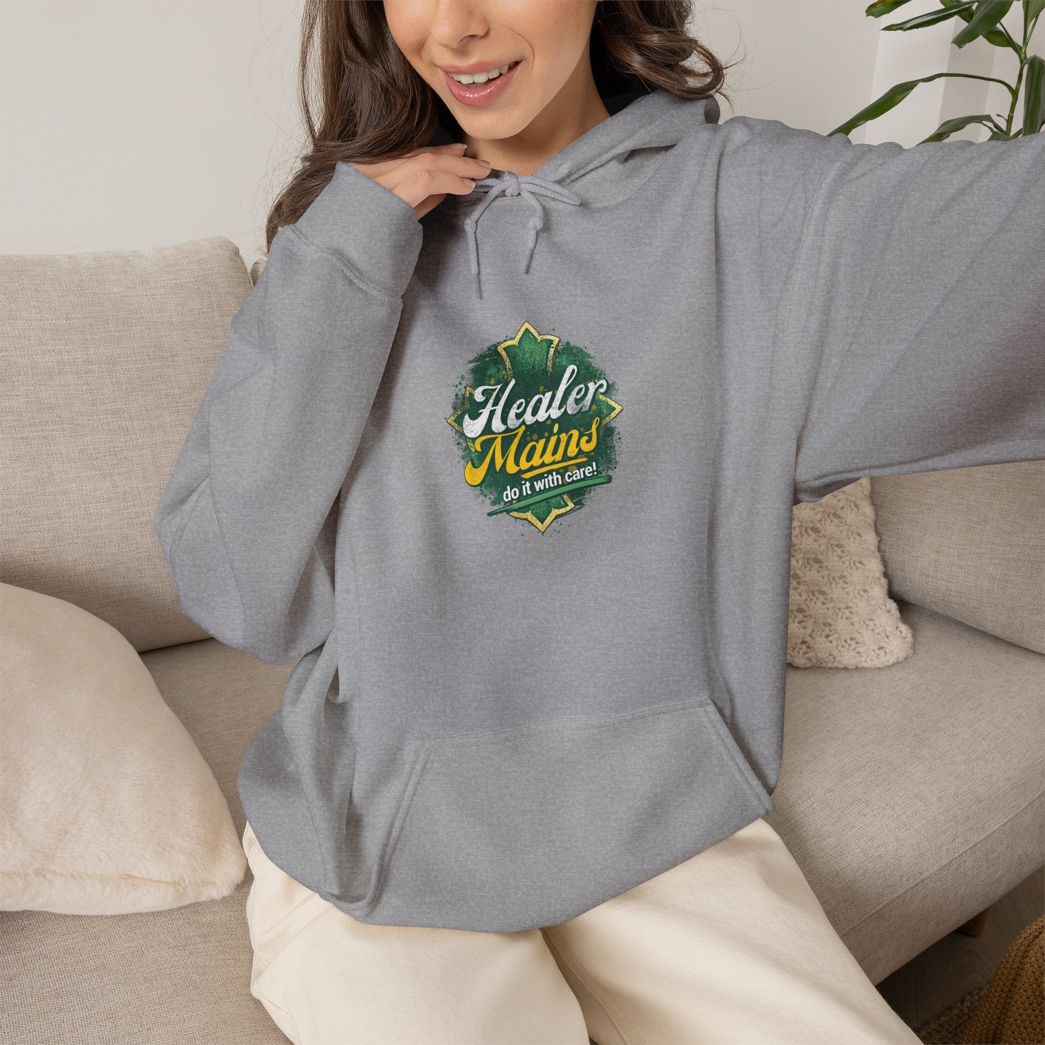 Healer Mains Do it with Care | Gaming, E-Sports Hoodie