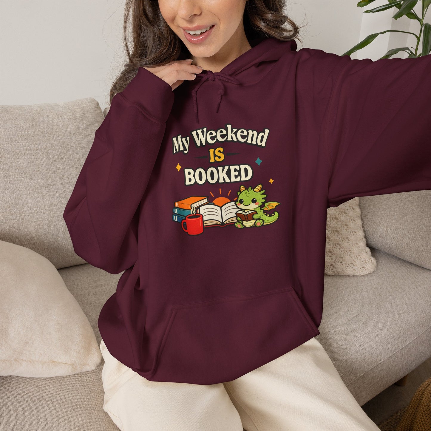 My Weekend Is Booked | Cute Book Dragon Cozy Hoodie
