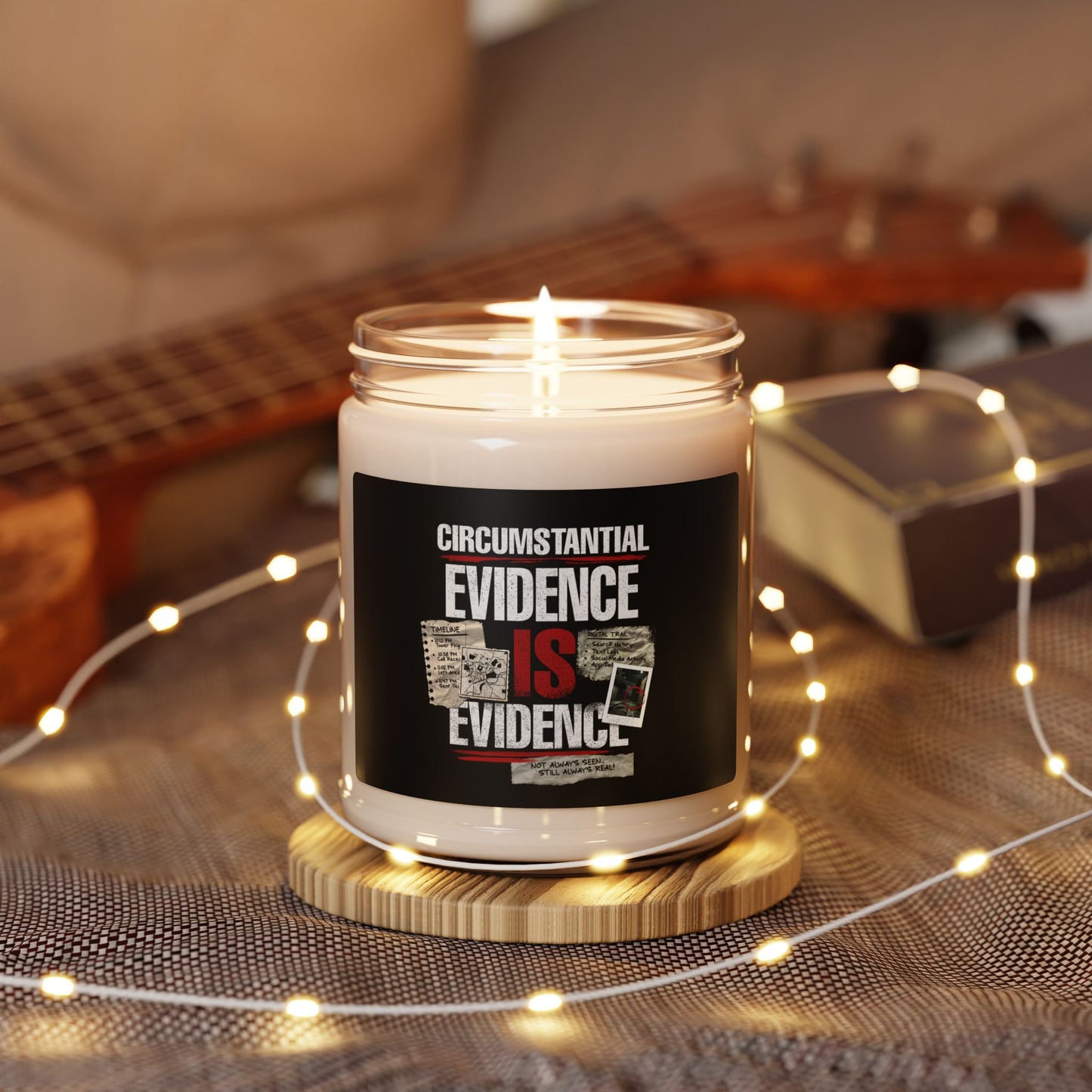 Circumstantial Evidence Is Evidence | True Crime Soy Candle