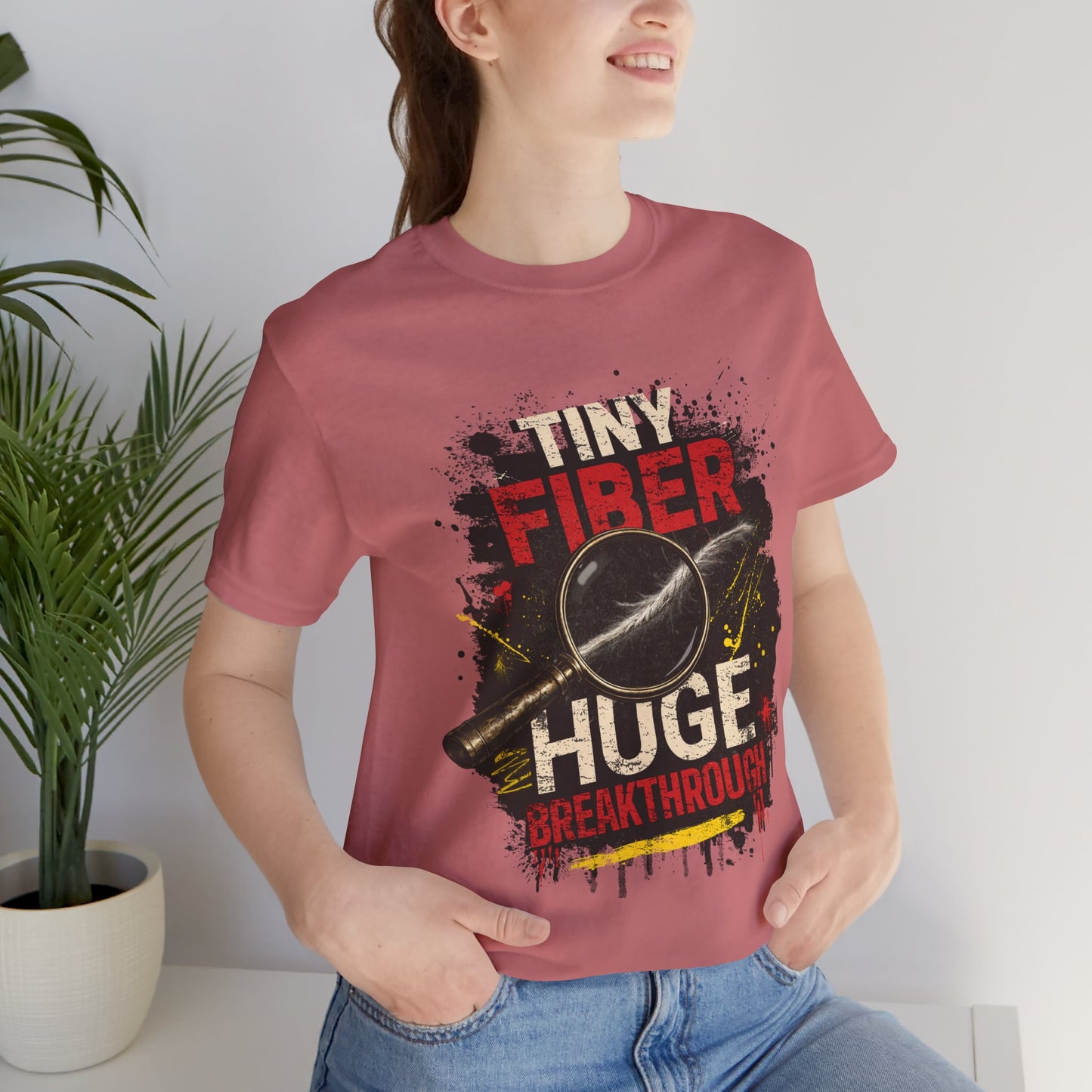 Tiny Fiber Huge Breakthrough True Crime T-Shirt | Crime Scene Investigation Tee for Detectives & Mystery Fans