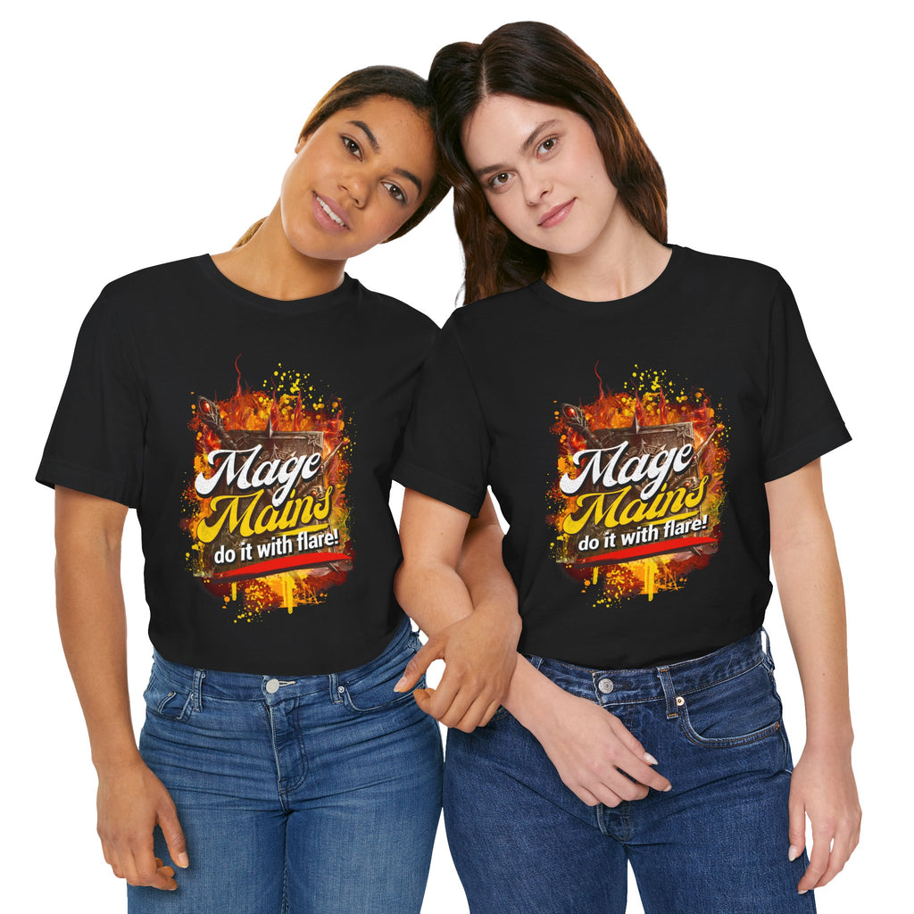 Mage Mains Tee — "Do It With Flare!" Fantasy Gamer Spellcaster T-Shirt