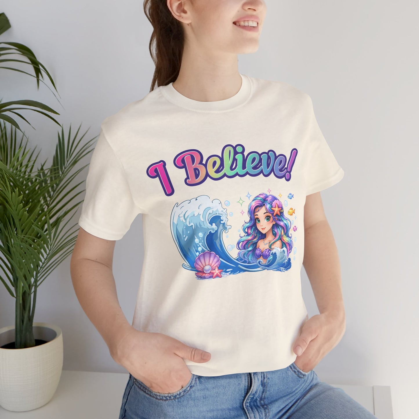 I Believe! Mermaid Fantasy T-Shirt | Magical Ocean Mythical Creature Graphic Tee