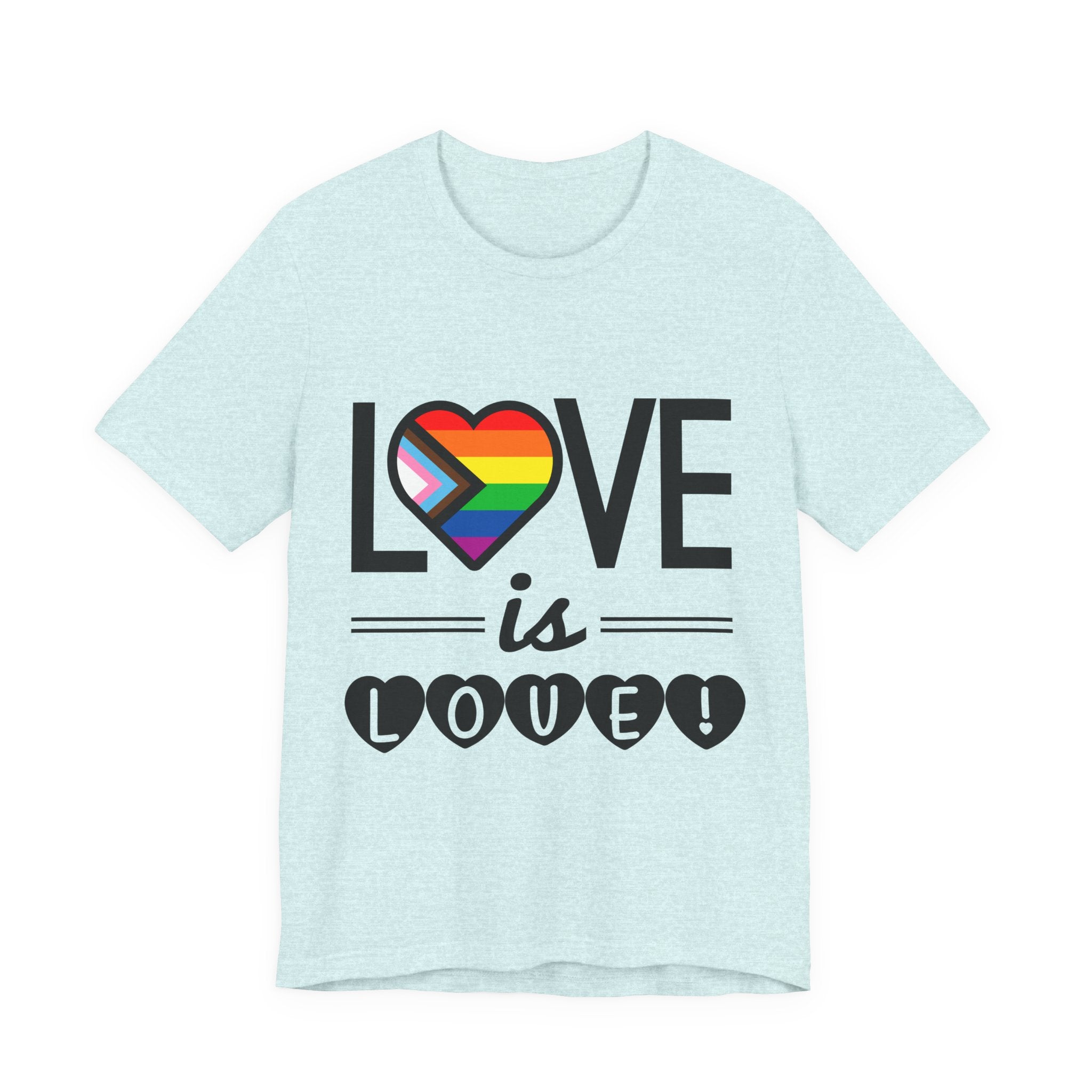Love Is Love T-Shirt — Rainbow Heart Pride Tee