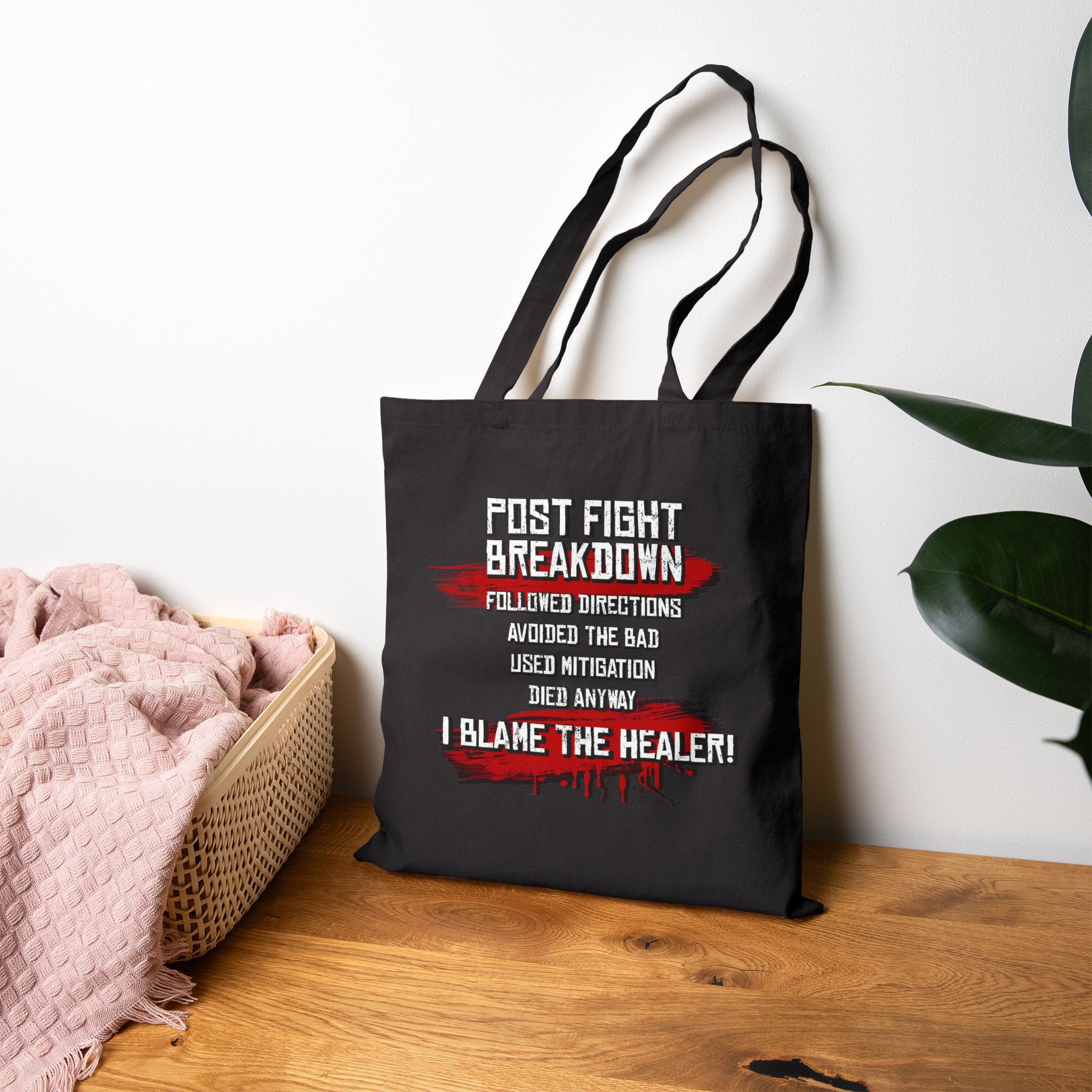 Followed Callouts Still Died Tote Bag | Funny MMO Gamer Canvas Tote