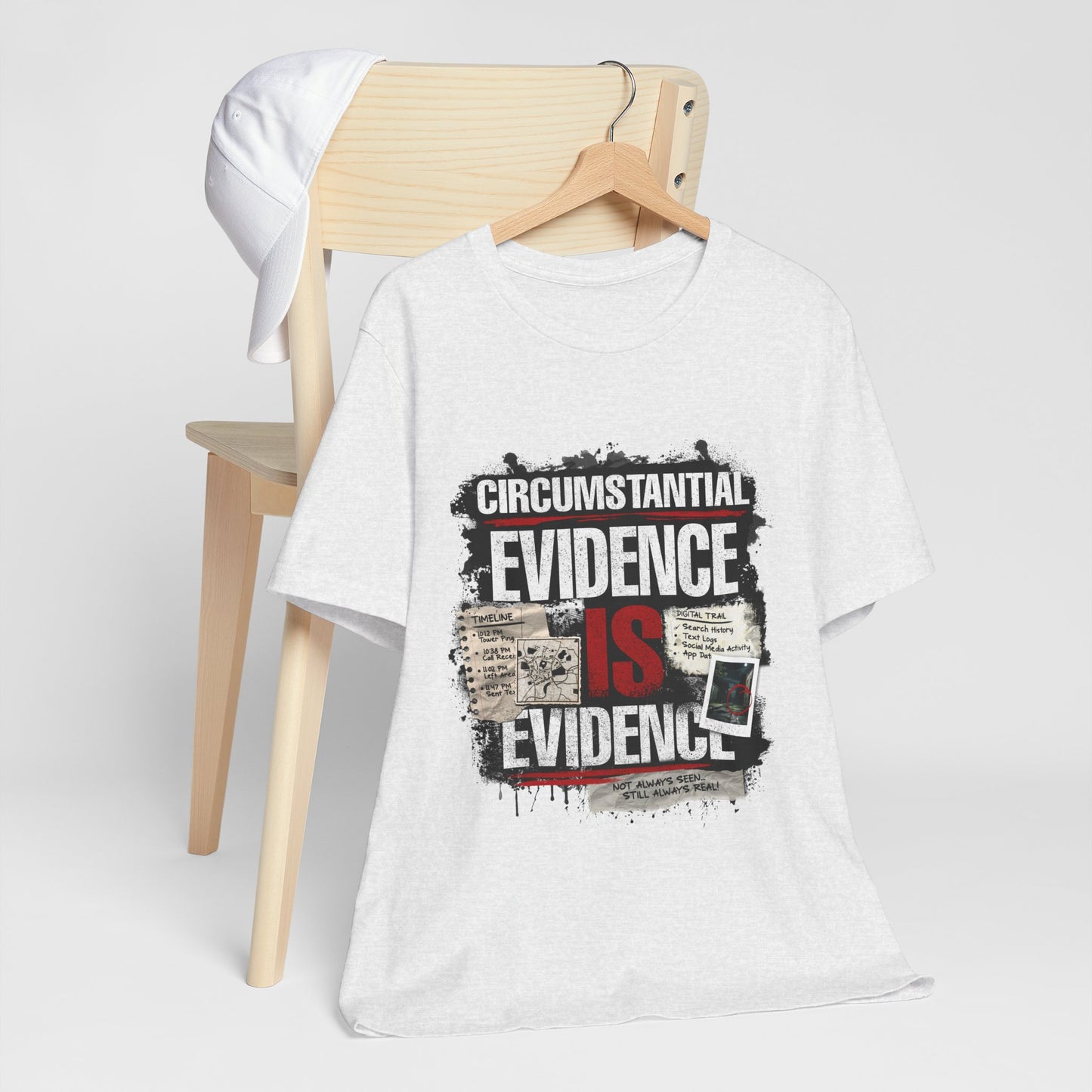 Circumstantial Evidence Is Evidence | True Crime Grunge Graphic Tee