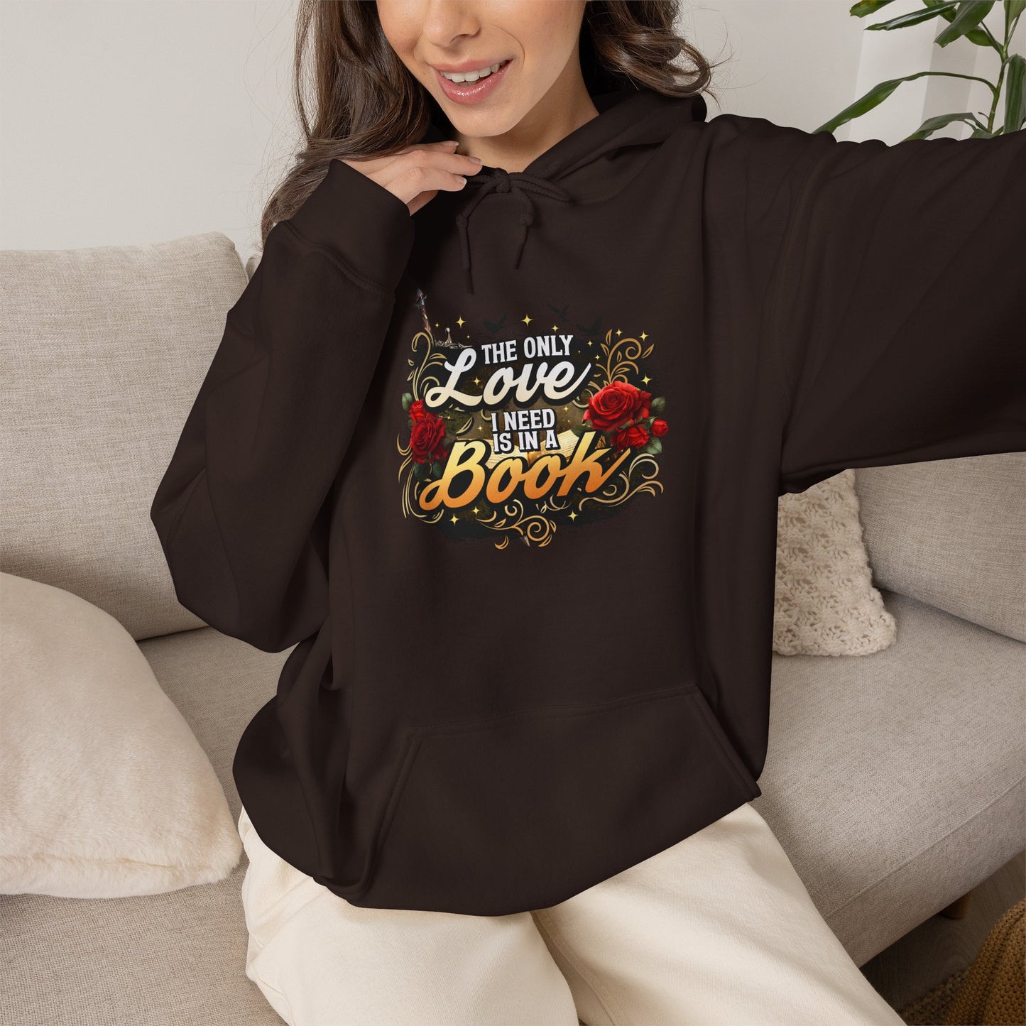 The Only Love I Need Is in a Book Hoodie | BookTok Romantasy Hoodie