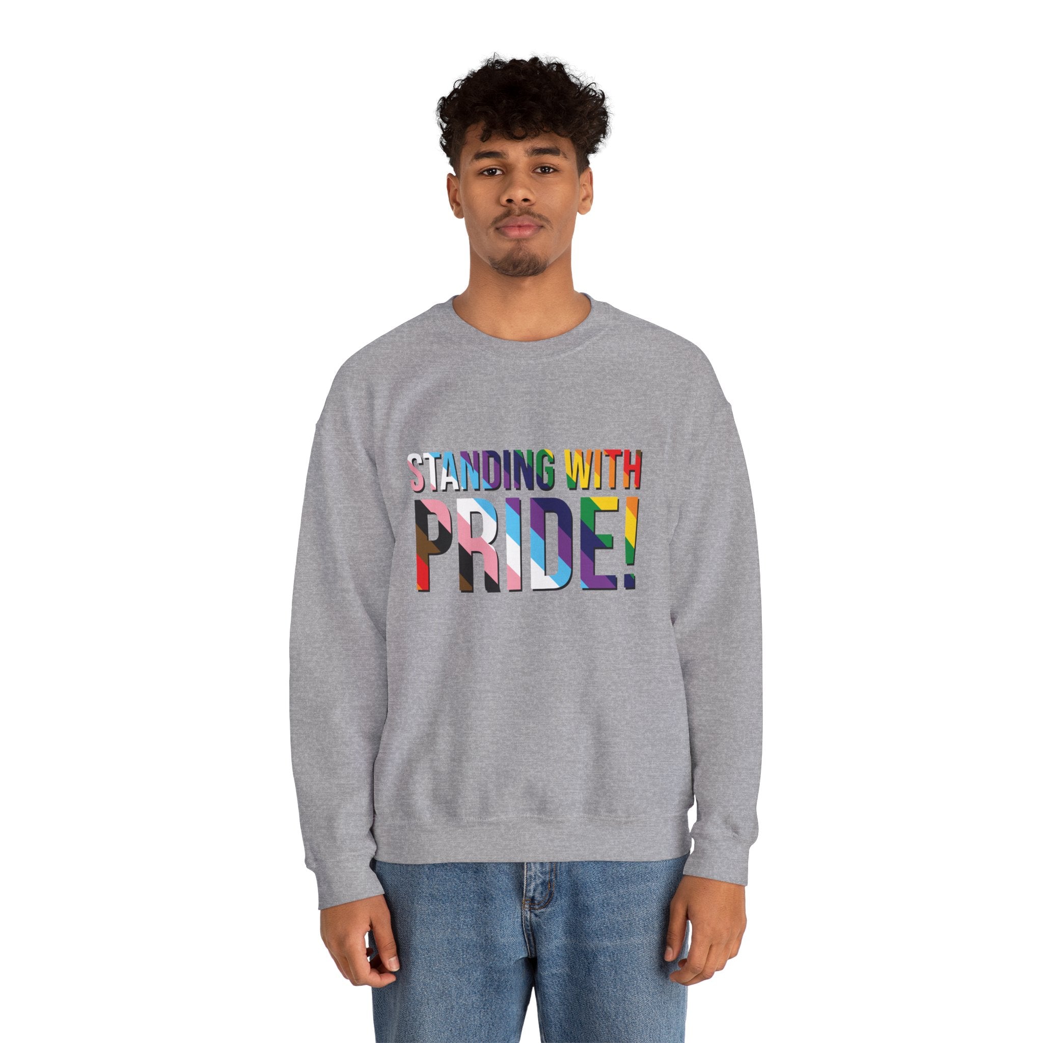 Crewneck Sweatshirt — "Standing With Pride!" Rainbow LGBTQ+ Support Crewneck