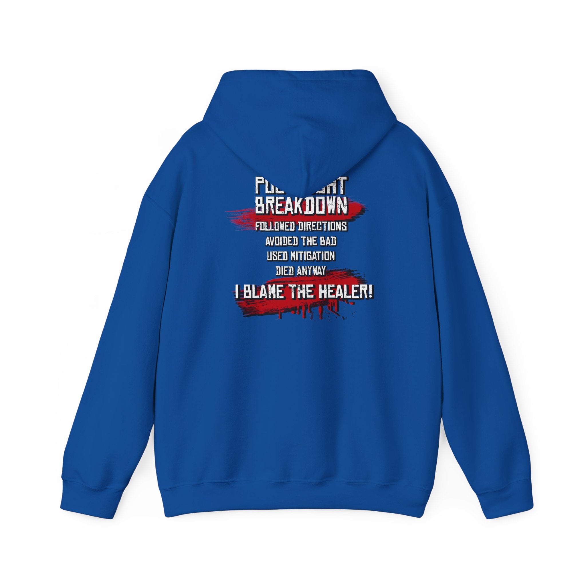 Followed Callouts, Still Died Hoodie | Funny MMO Gamer Pullover