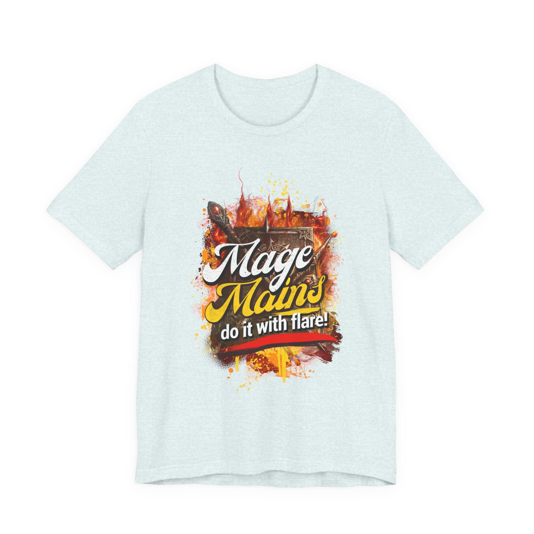Mage Mains Tee — "Do It With Flare!" Fantasy Gamer Spellcaster T-Shirt