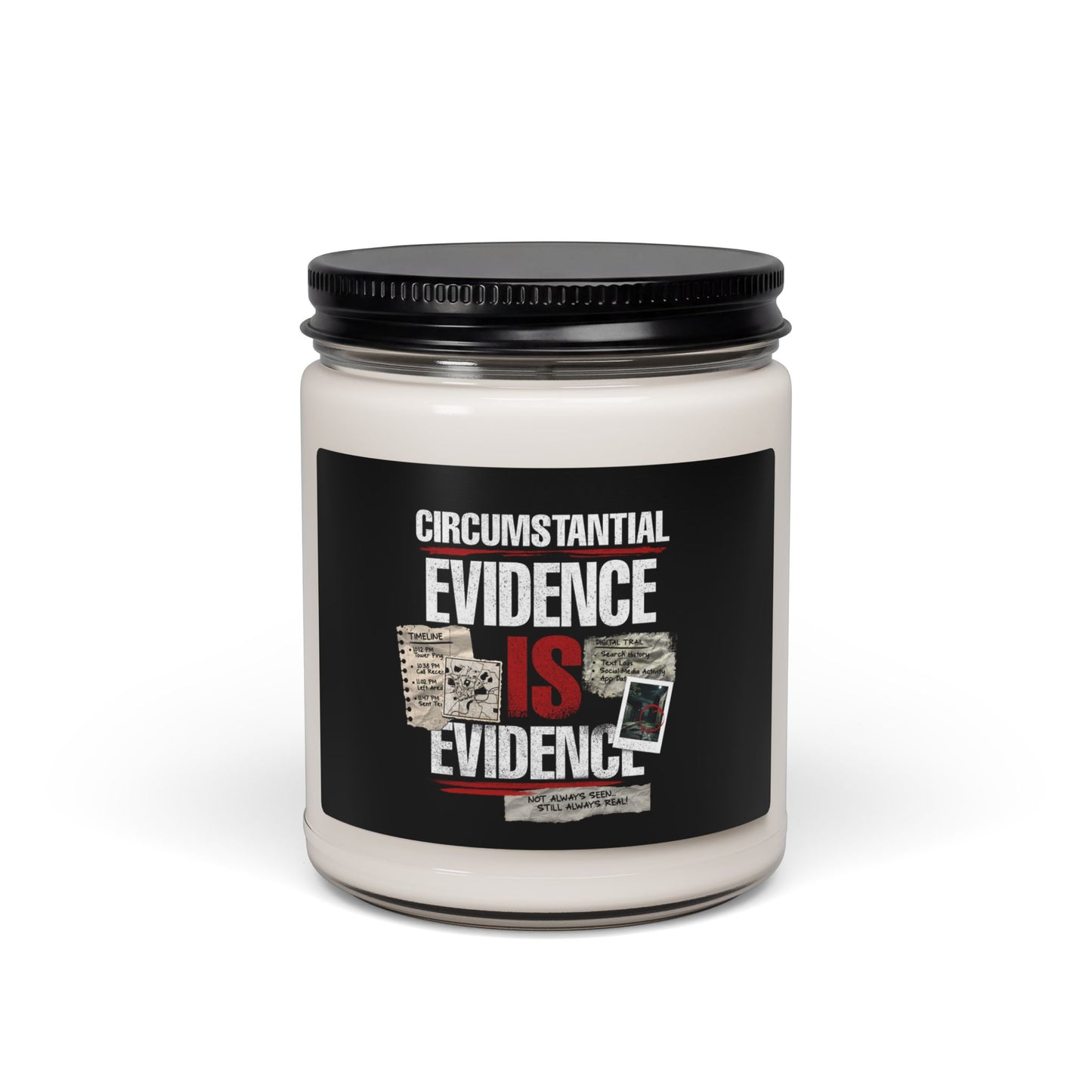 Circumstantial Evidence Is Evidence | True Crime Soy Candle