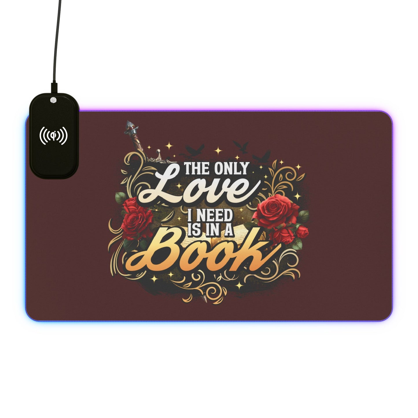The Only Love I Need Is in a Book LED Gaming Mouse Pad | BookTok Romantasy Desk Mat