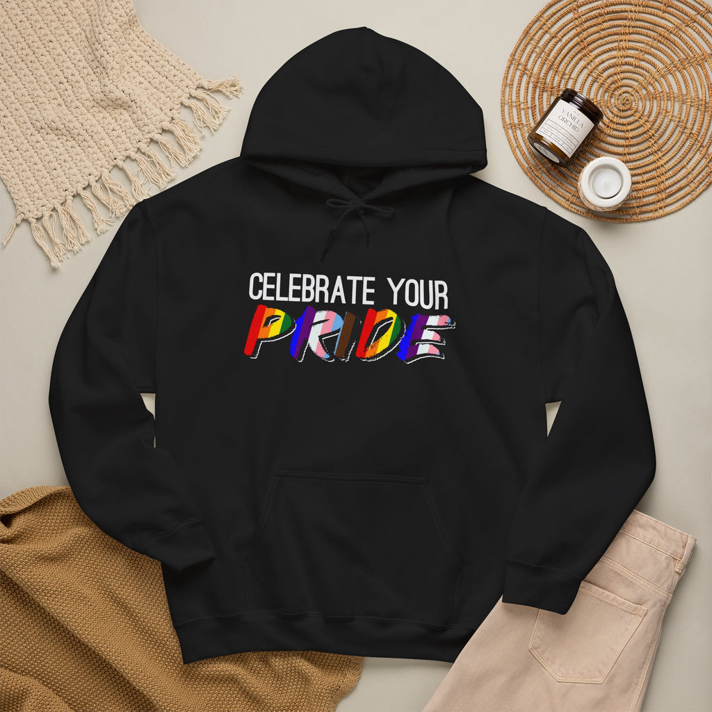 Celebrate Your Pride Hoodie — Rainbow LGBTQ+ Pride Pullover