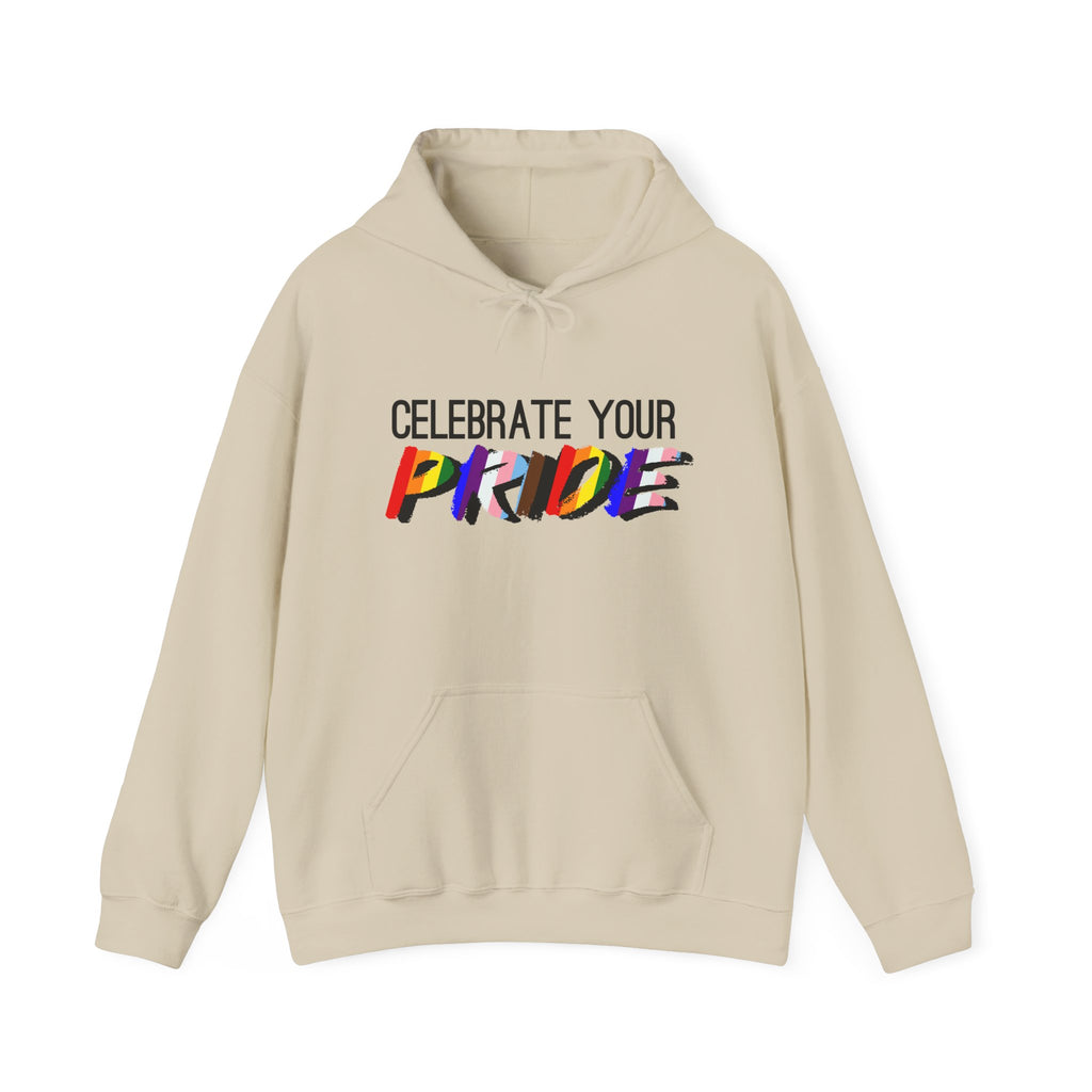 Celebrate Your Pride Hoodie — Rainbow LGBTQ+ Pride Pullover