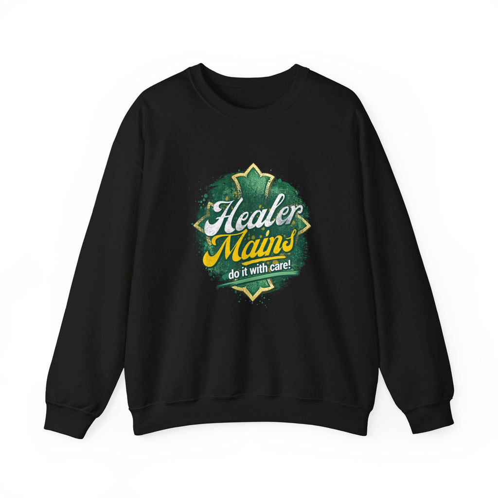 Healer Mains Crewneck Sweatshirt — Gamer RPG Healing Support Tee
