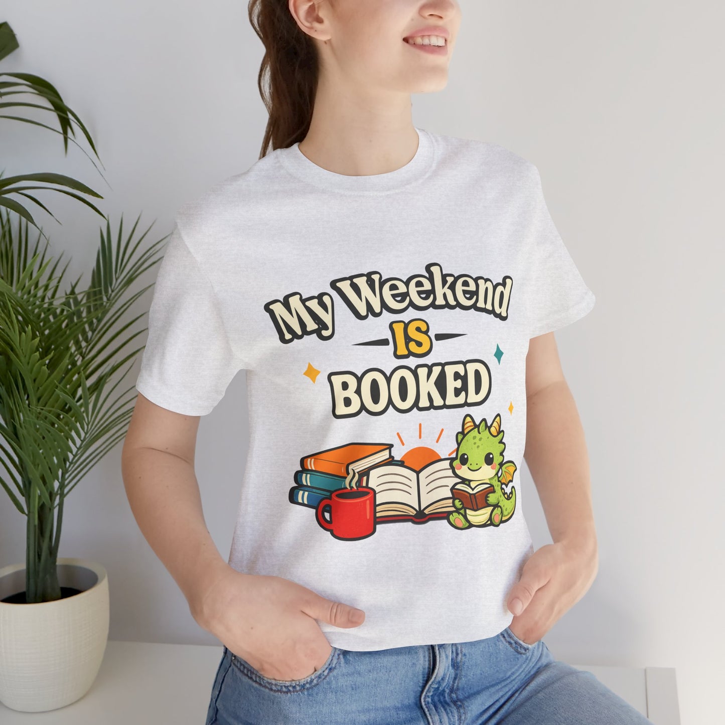 My Weekend Is Booked Cute Book Dragon Reading T-Shirt