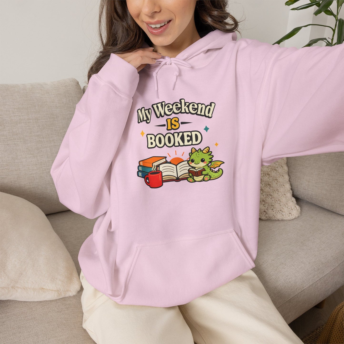 My Weekend Is Booked | Cute Book Dragon Cozy Hoodie