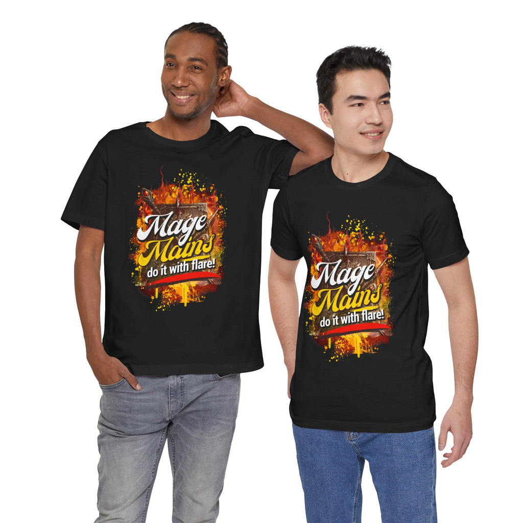 Mage Mains Tee — "Do It With Flare!" Fantasy Gamer Spellcaster T-Shirt