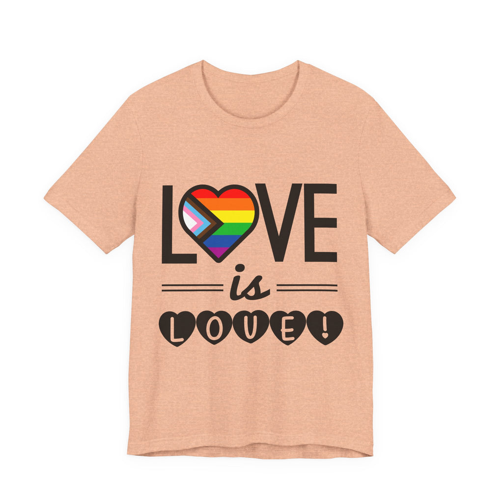 Love Is Love T-Shirt — Rainbow Heart Pride Tee