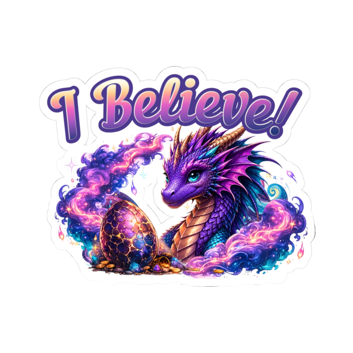 I Believe! Dragon Vinyl Sticker | Magical Fantasy Dragon Egg Decal