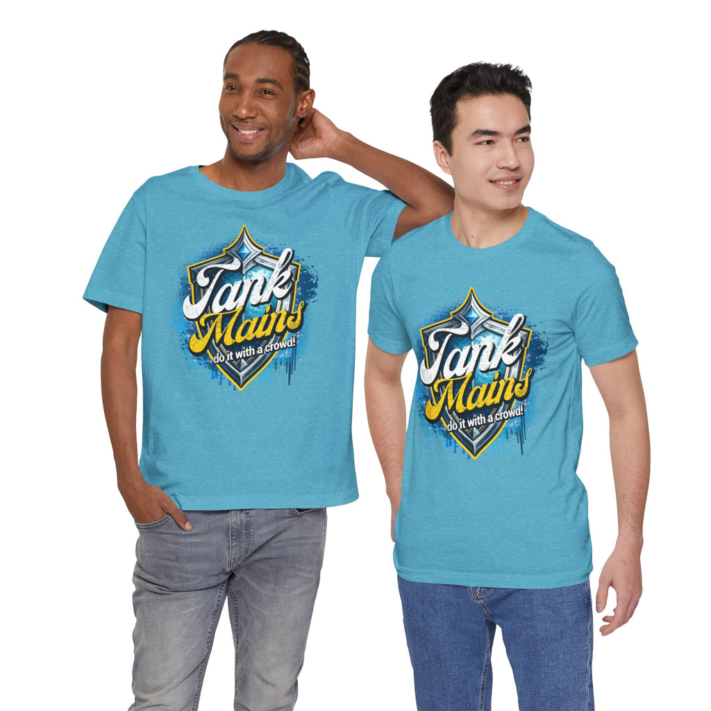 Tank Mains Gaming T‑Shirt — "Do It With a Crowd" Retro Esports Tee