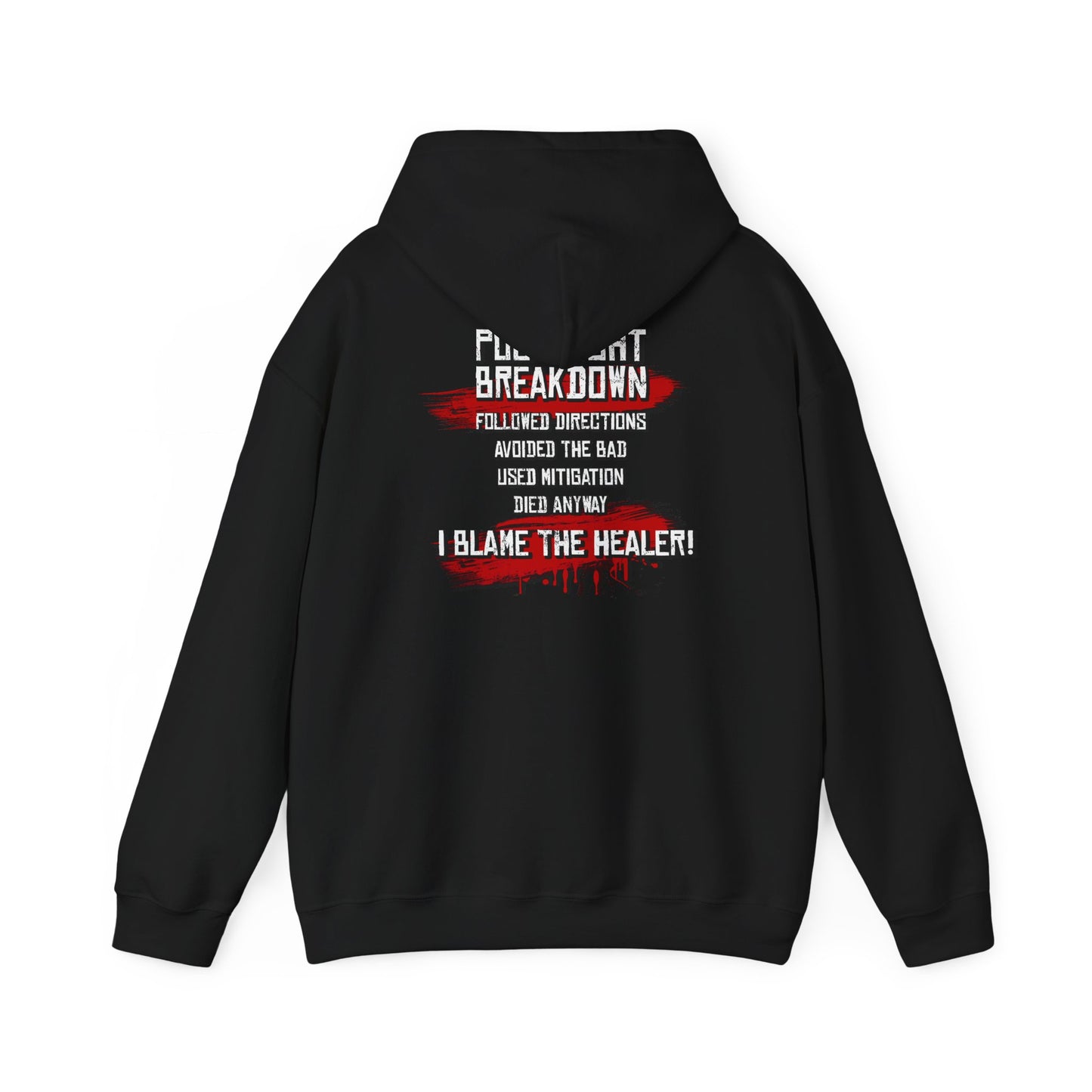 Followed Callouts, Still Died Hoodie | Funny MMO Gamer Pullover