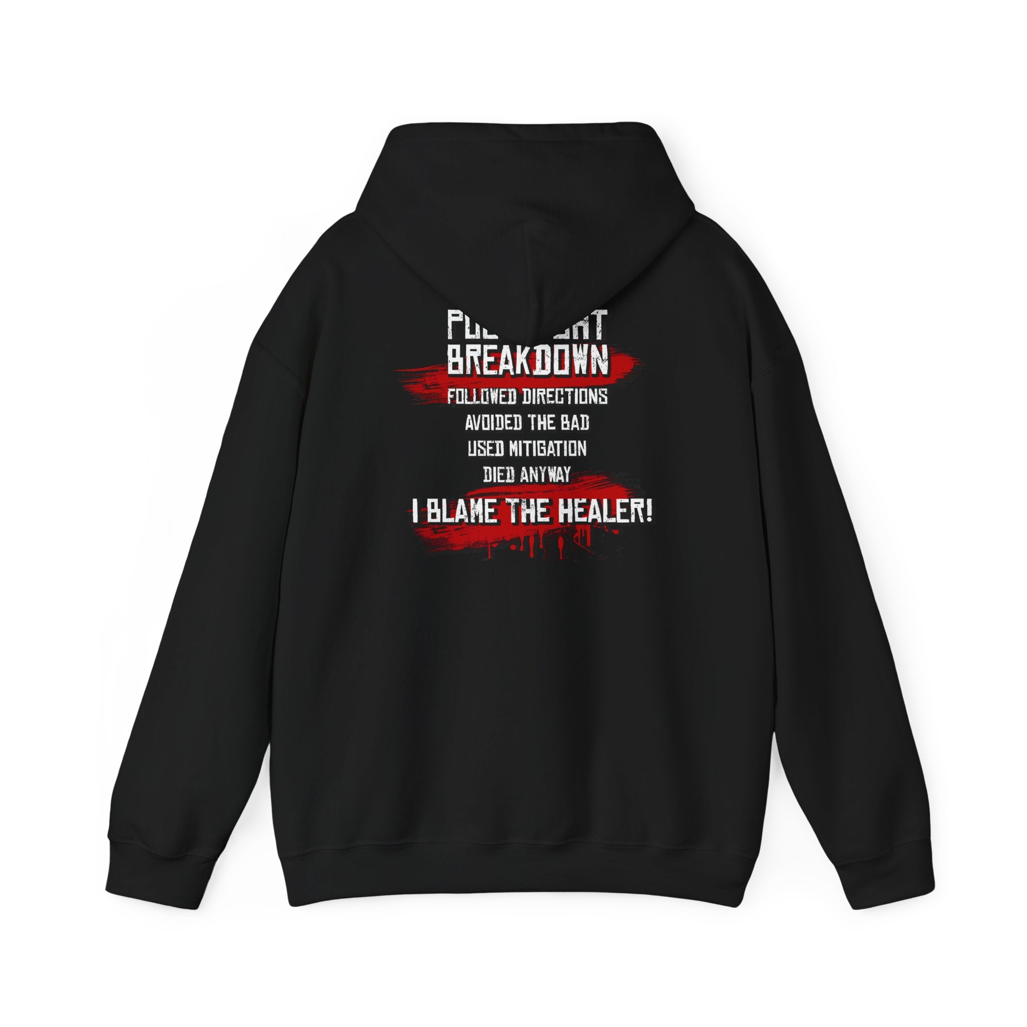 Followed Callouts, Still Died Hoodie | Funny MMO Gamer Pullover