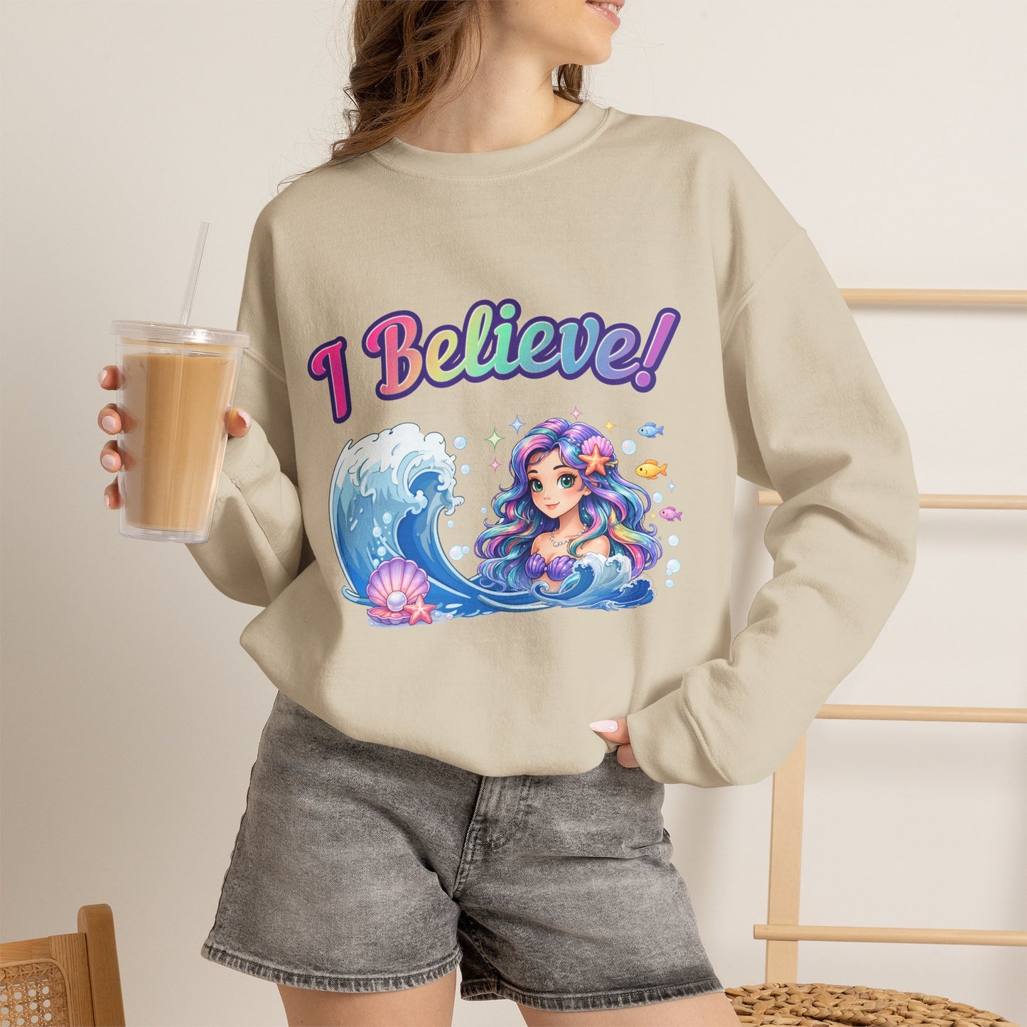 I Believe! Mermaid Crewneck Sweatshirt | Magical Ocean Fantasy Mythical Creature Pullover