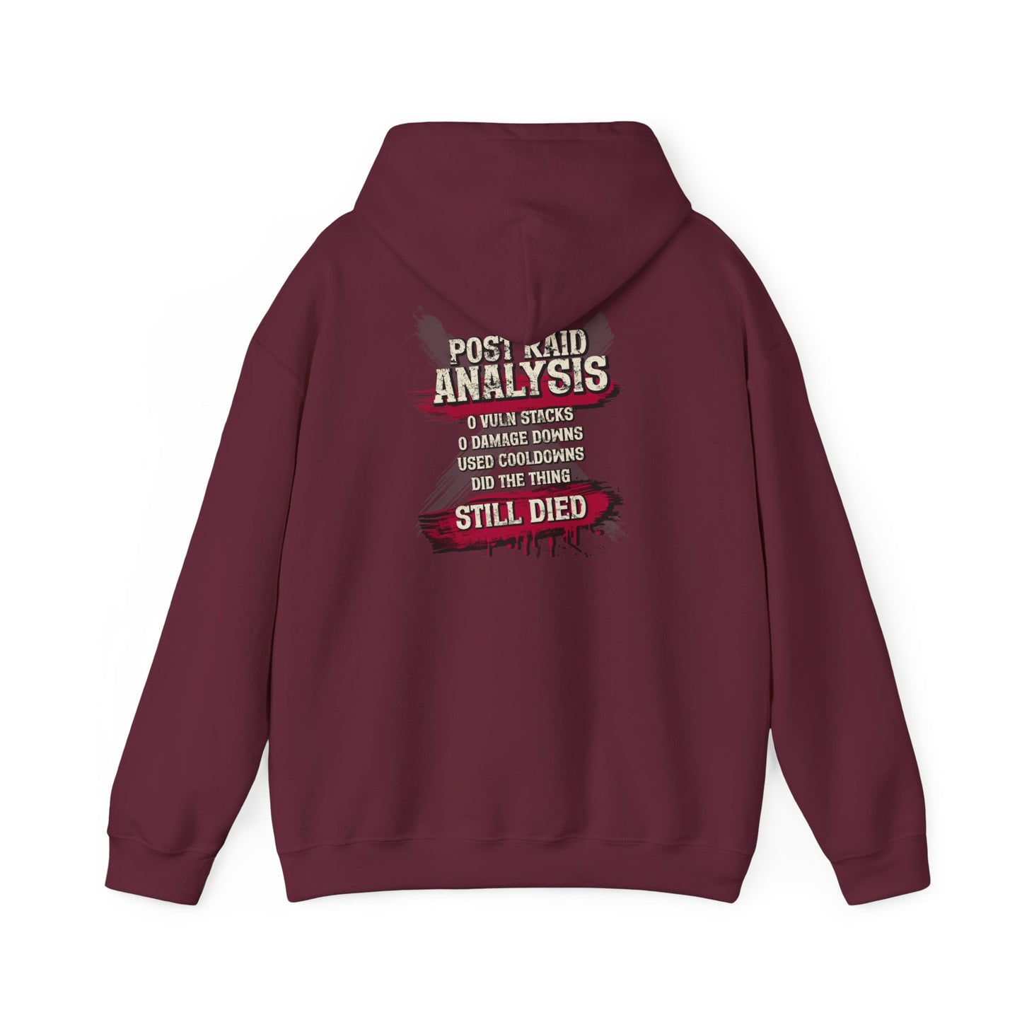 Did Mechanics, Still Died | Humorous Gamer Hoodie