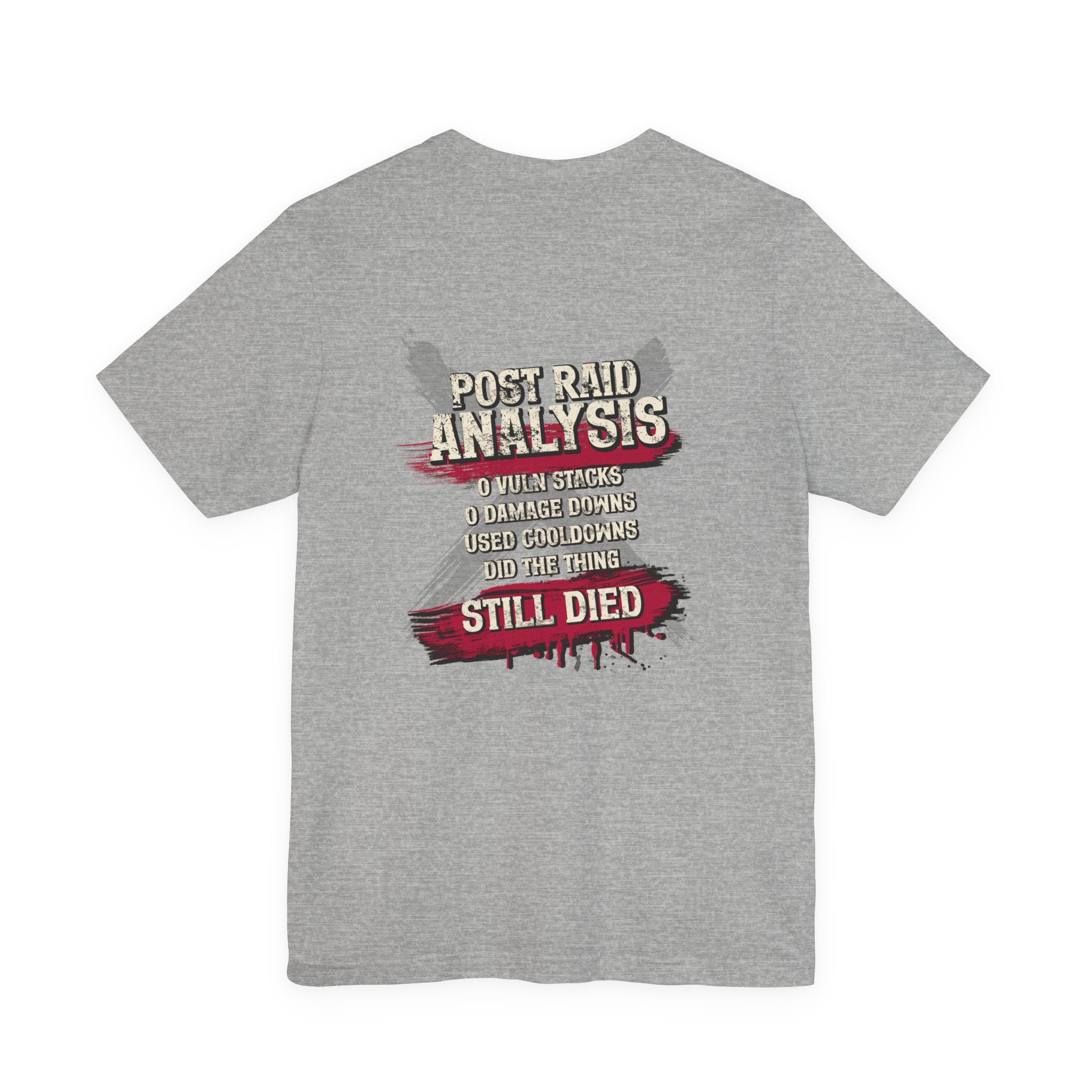 Did Mechanics, Still Died | Funny MMO & Raid Shirt