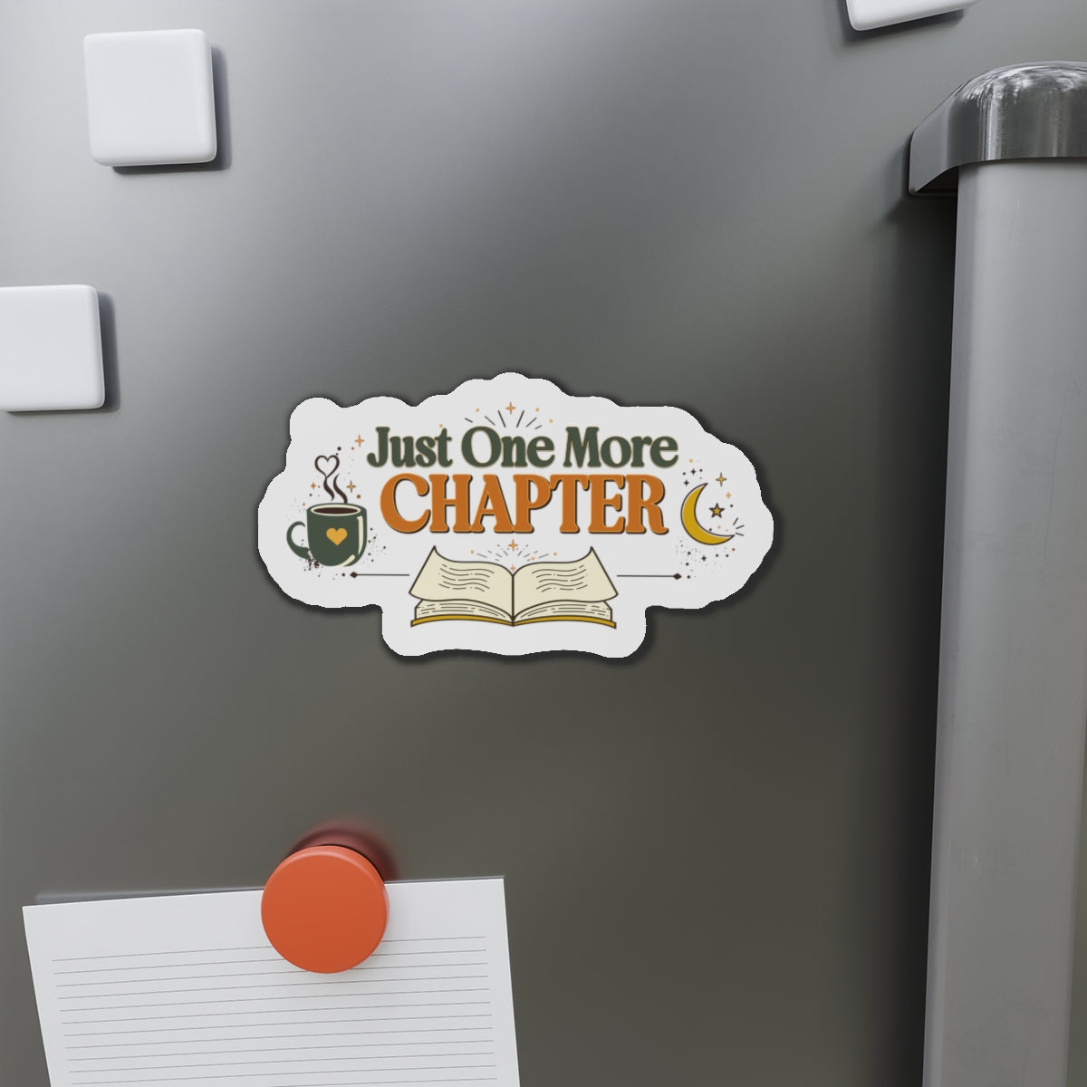 Just One More Chapter Book Lover Die-Cut Magnet