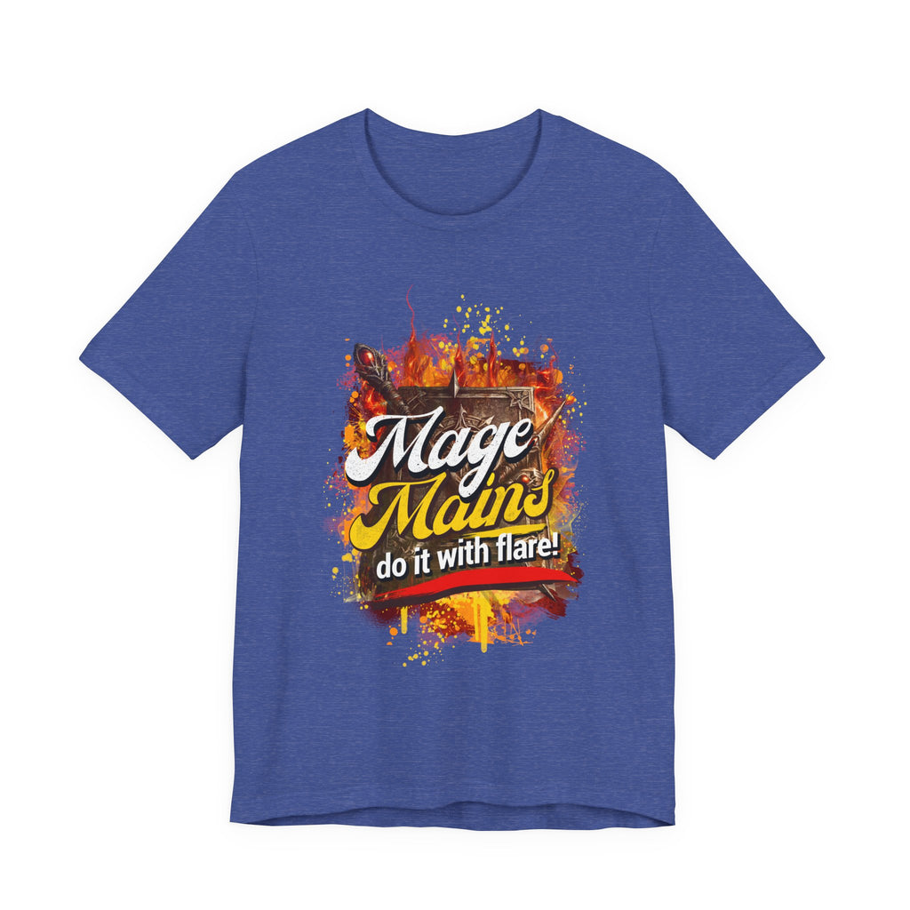 Mage Mains Tee — "Do It With Flare!" Fantasy Gamer Spellcaster T-Shirt