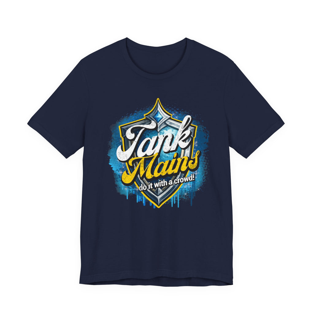 Tank Mains Gaming T‑Shirt — "Do It With a Crowd" Retro Esports Tee