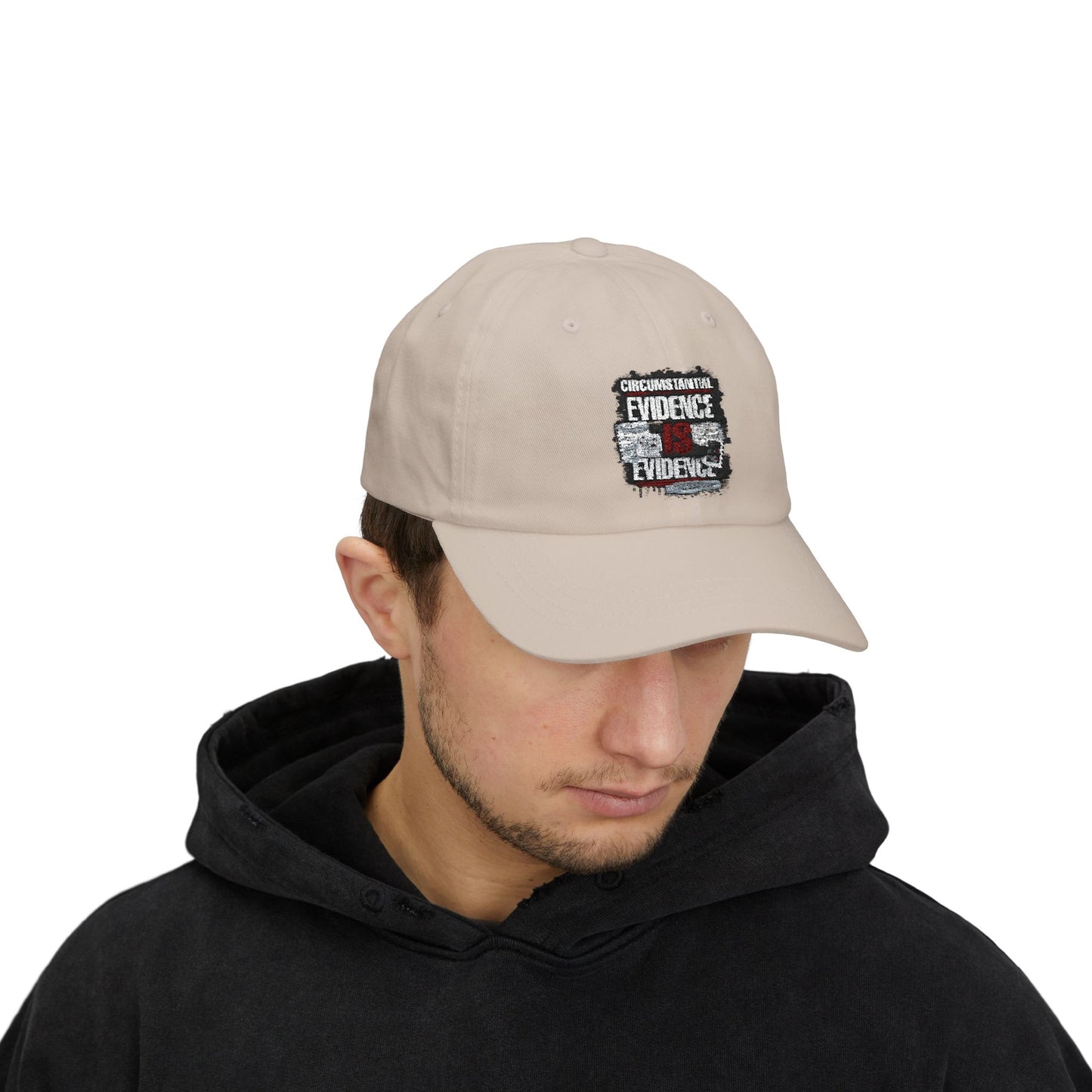 Circumstantial Evidence Is Evidence | Distressed True Crime Dad Cap