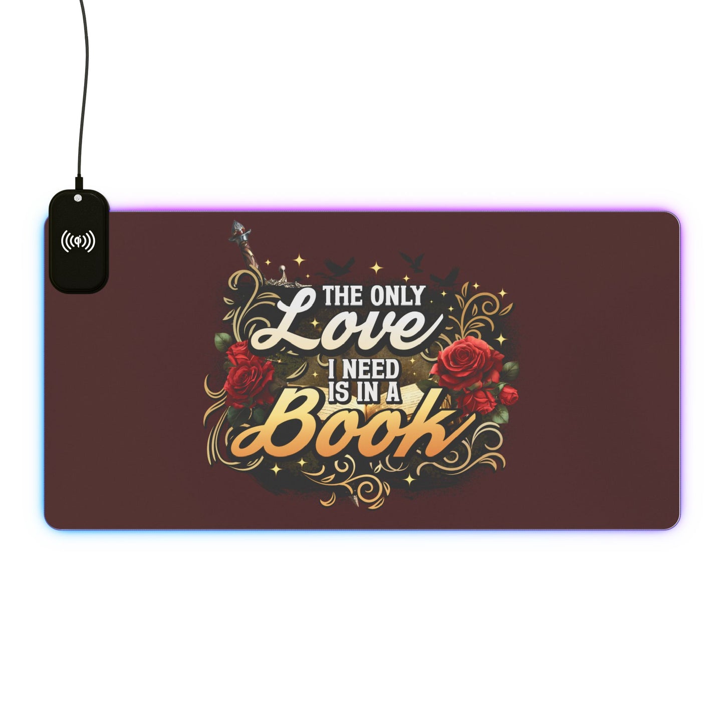 The Only Love I Need Is in a Book LED Gaming Mouse Pad | BookTok Romantasy Desk Mat