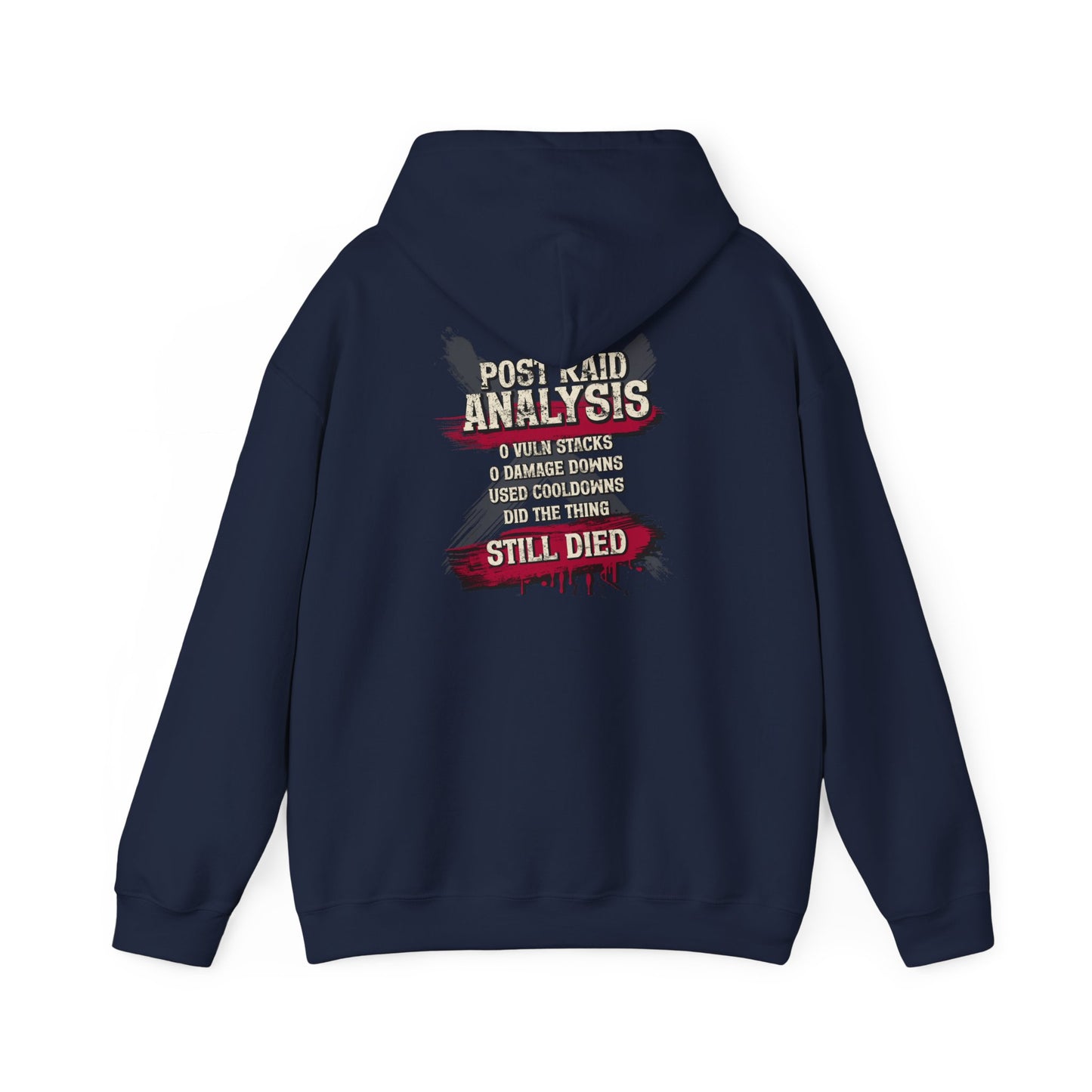 Did Mechanics, Still Died | Humorous Gamer Hoodie