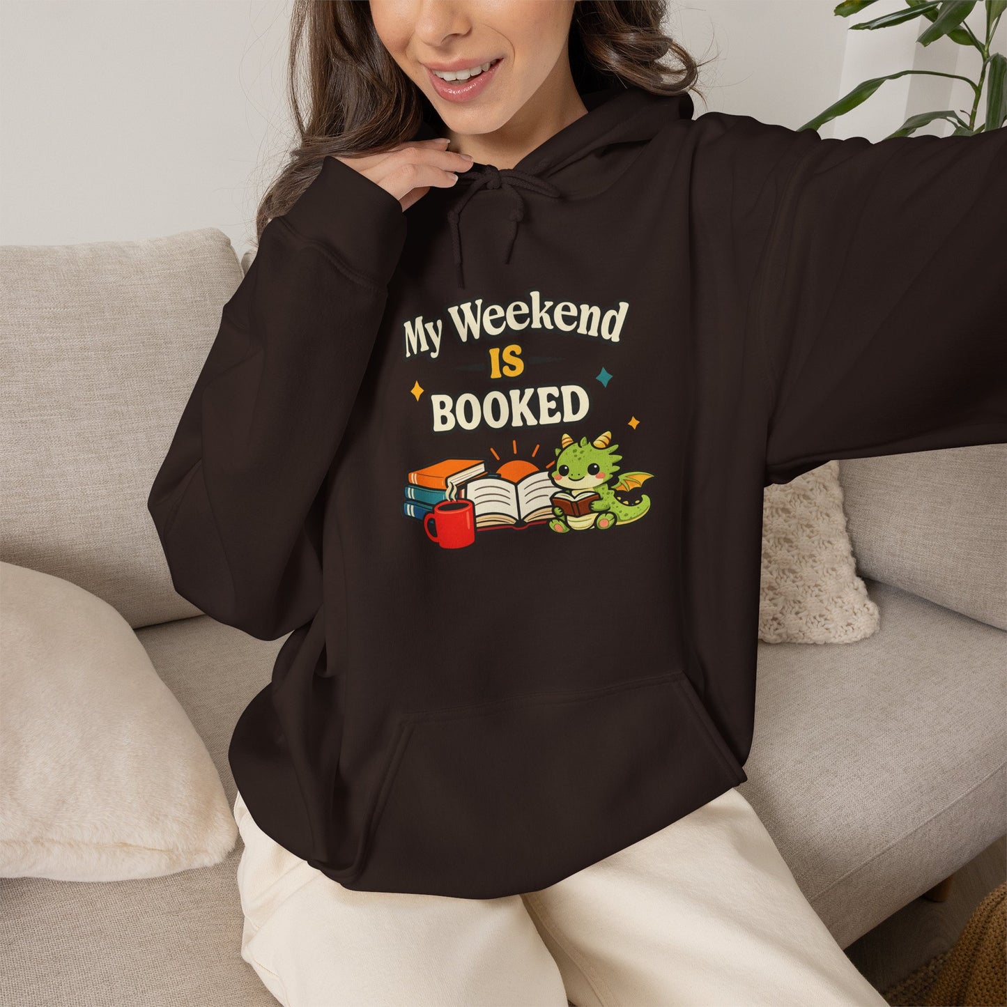 My Weekend Is Booked | Cute Book Dragon Cozy Hoodie