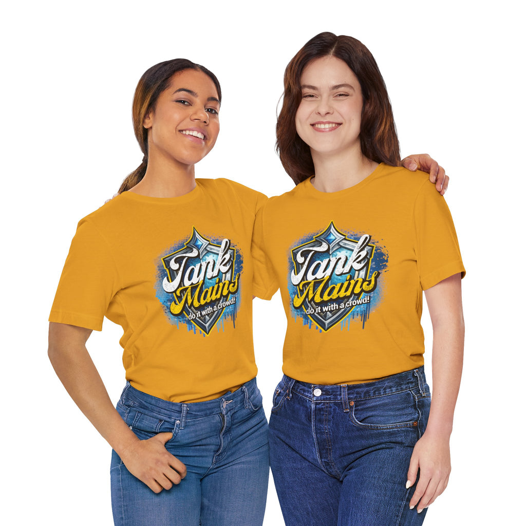 Tank Mains Gaming T‑Shirt — "Do It With a Crowd" Retro Esports Tee