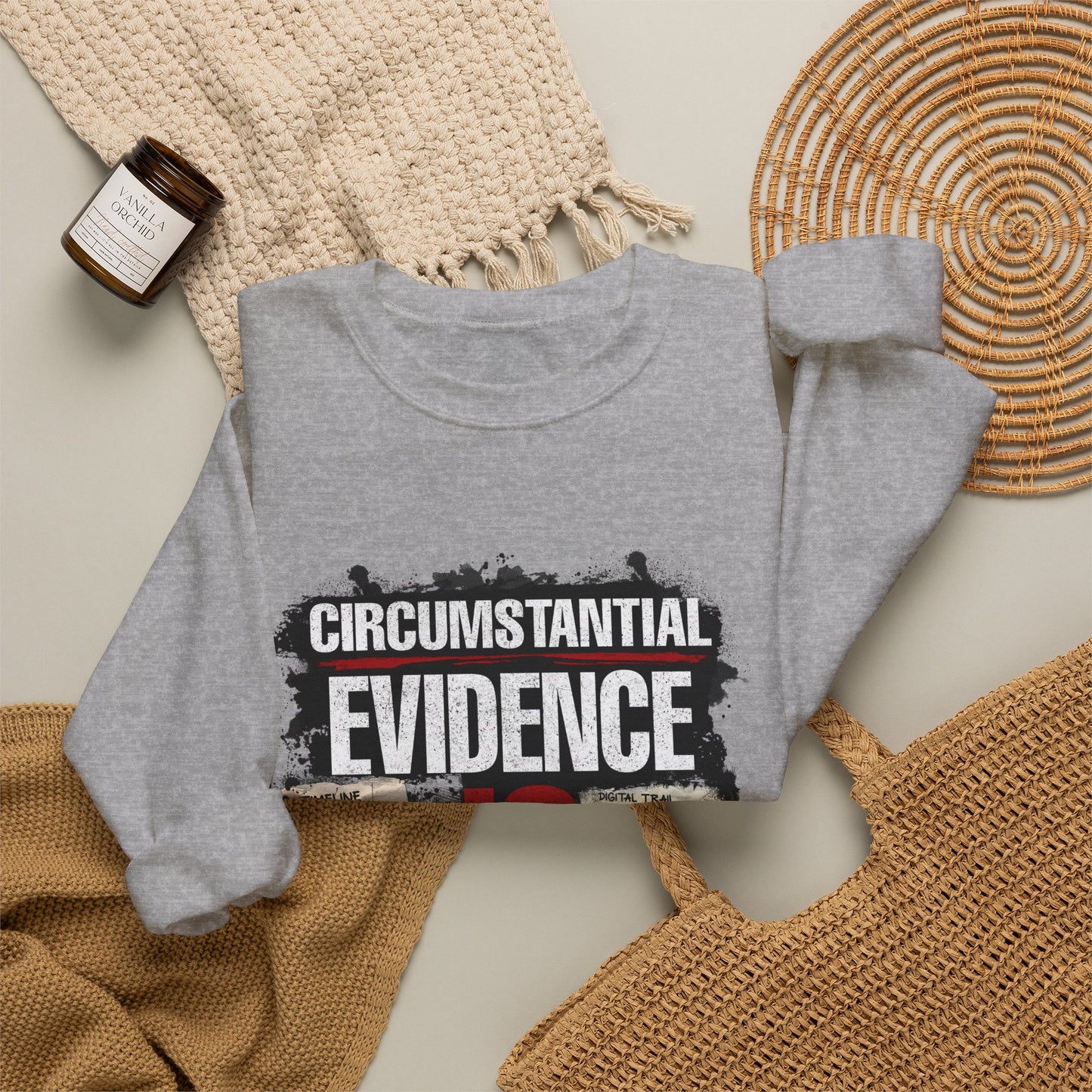 Circumstantial Evidence Is Evidence | True Crime Crewneck Sweatshirt