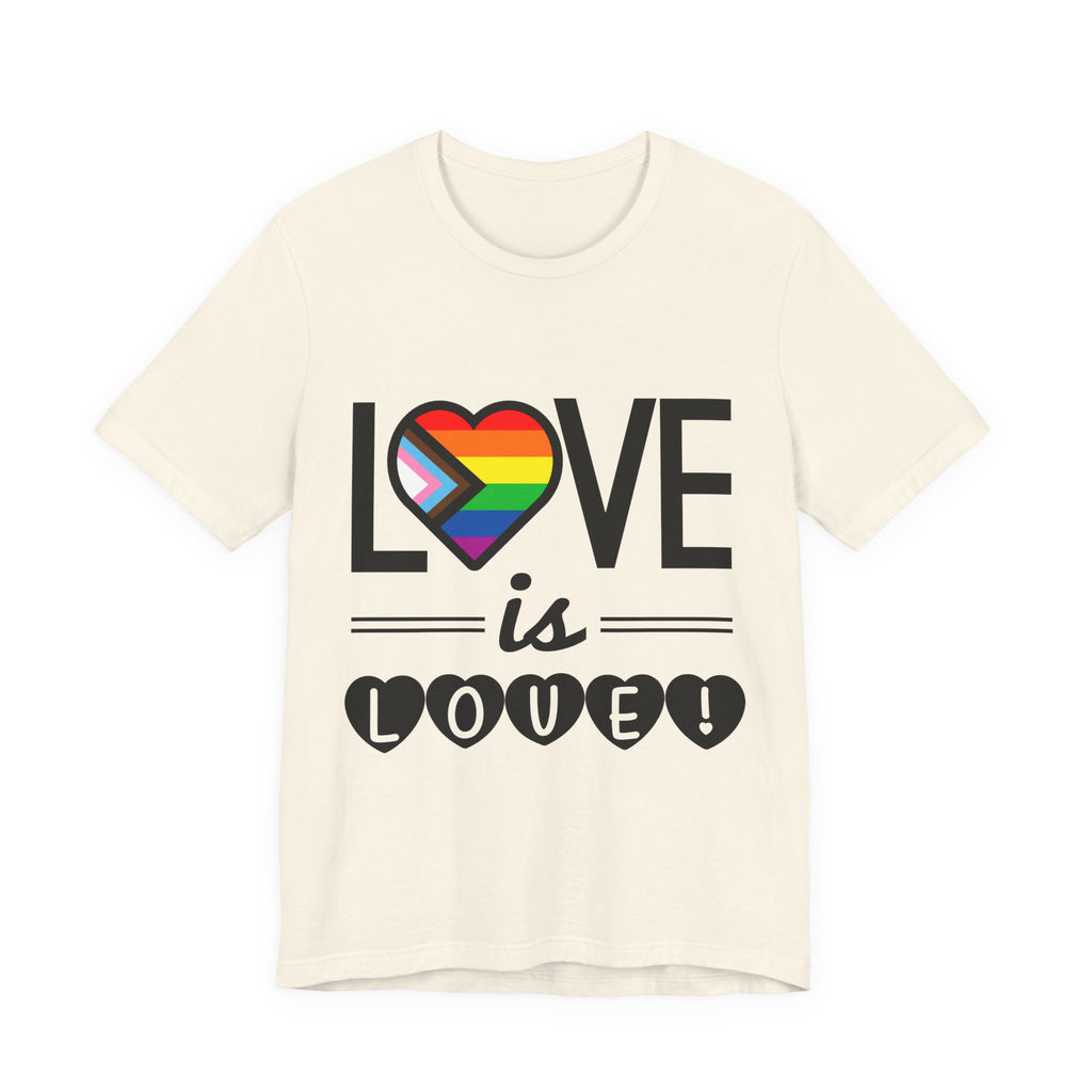 Love Is Love T-Shirt — Rainbow Heart Pride Tee