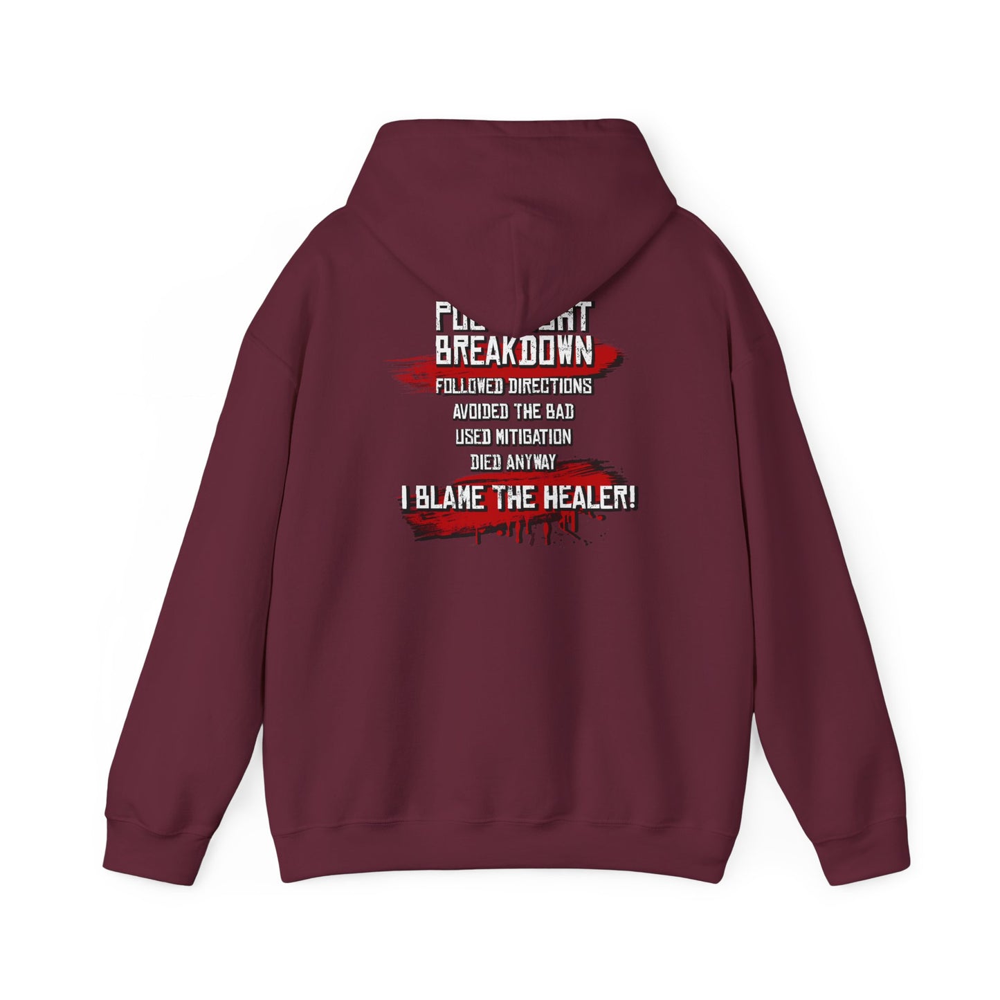 Followed Callouts, Still Died Hoodie | Funny MMO Gamer Pullover