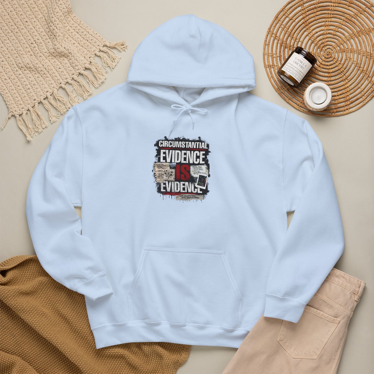 Circumstantial Evidence Is Evidence | True Crime Pullover Hoodie