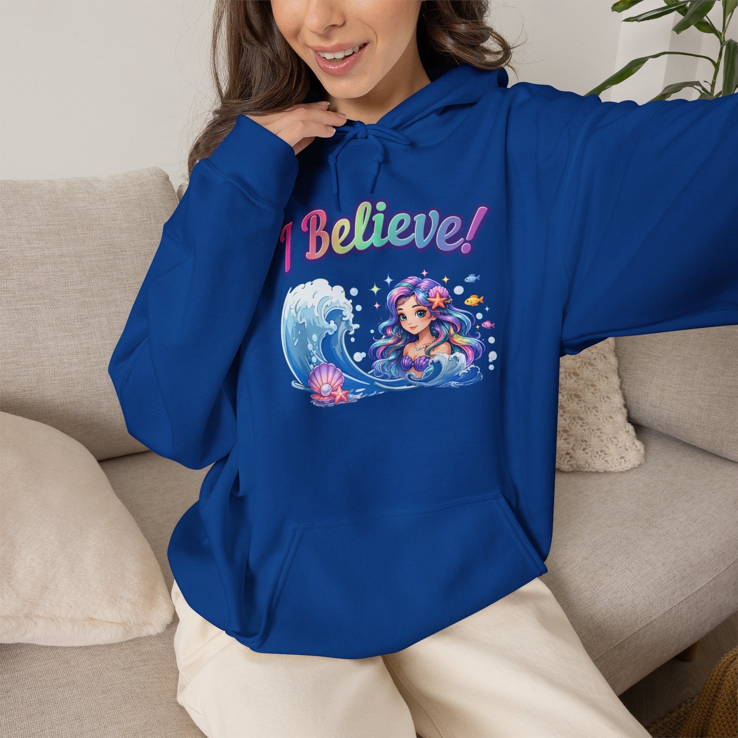 I Believe! Mermaid Hoodie | Magical Ocean Fantasy Mythical Creature Pullover