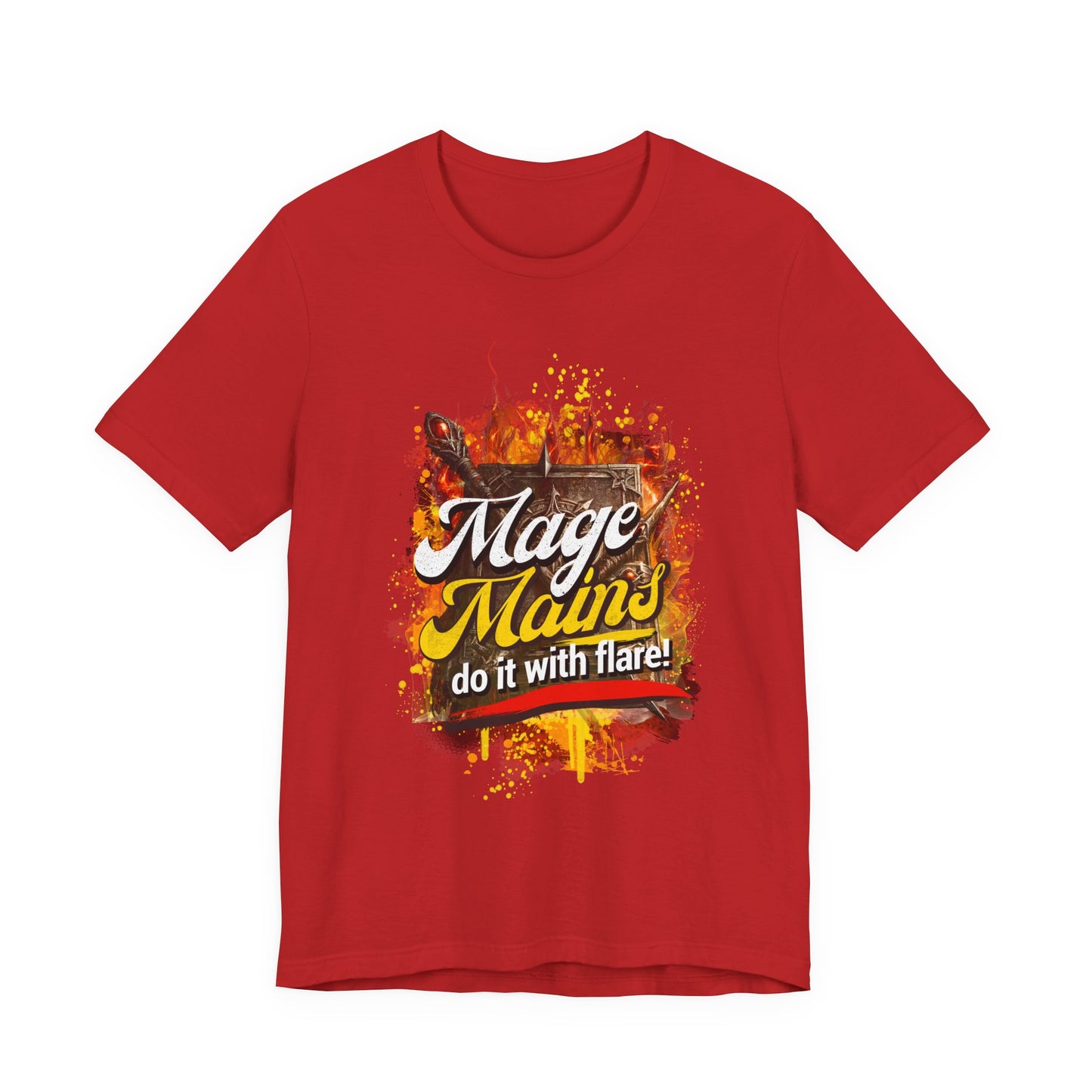 Mage Mains Tee — "Do It With Flare!" Fantasy Gamer Spellcaster T-Shirt