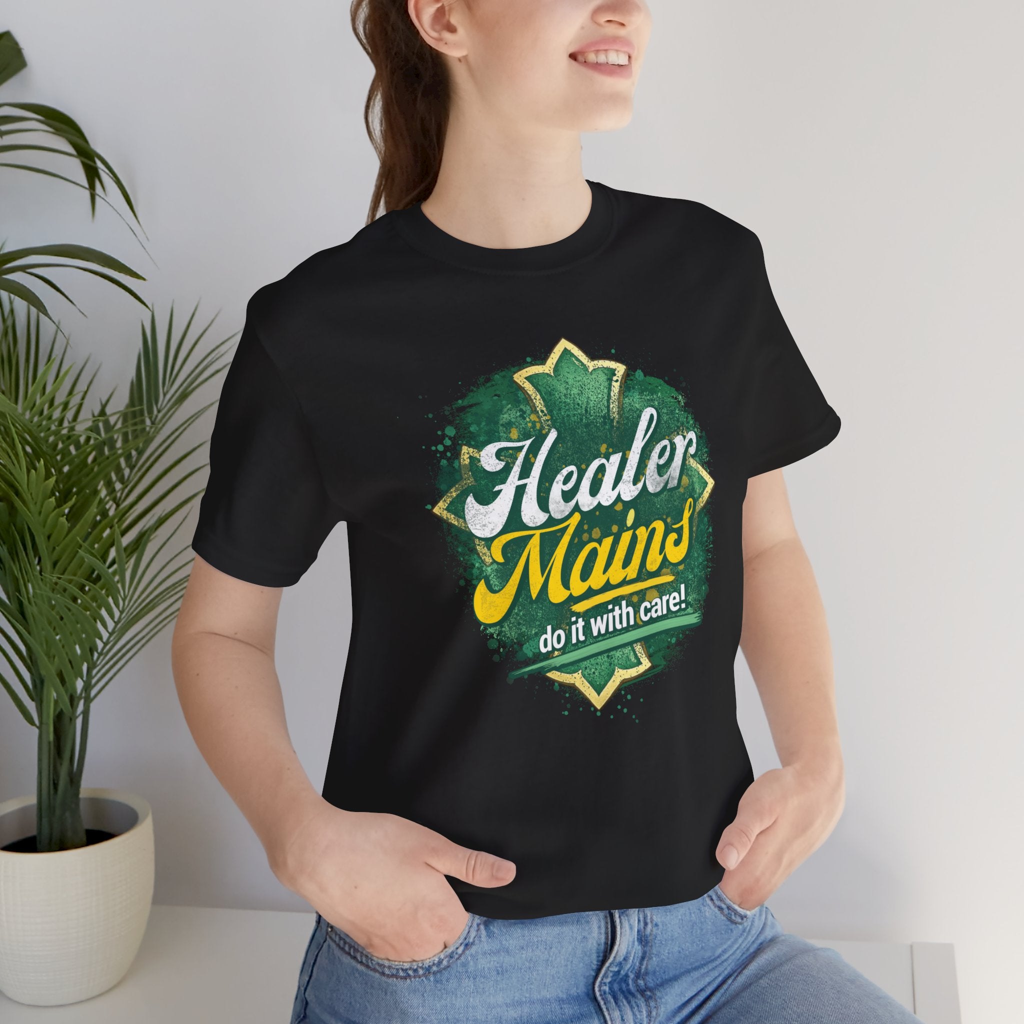 Healer Mains T-Shirt – “Do It With Care” Gamer Healer Tee