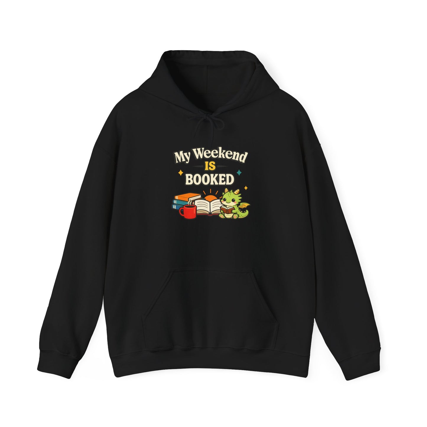 My Weekend Is Booked | Cute Book Dragon Cozy Hoodie