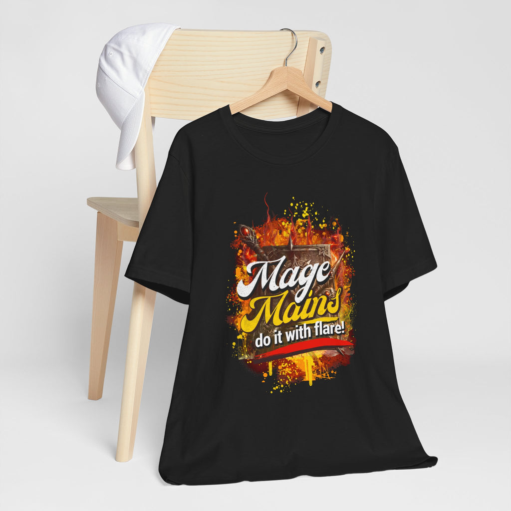 Mage Mains Tee — "Do It With Flare!" Fantasy Gamer Spellcaster T-Shirt