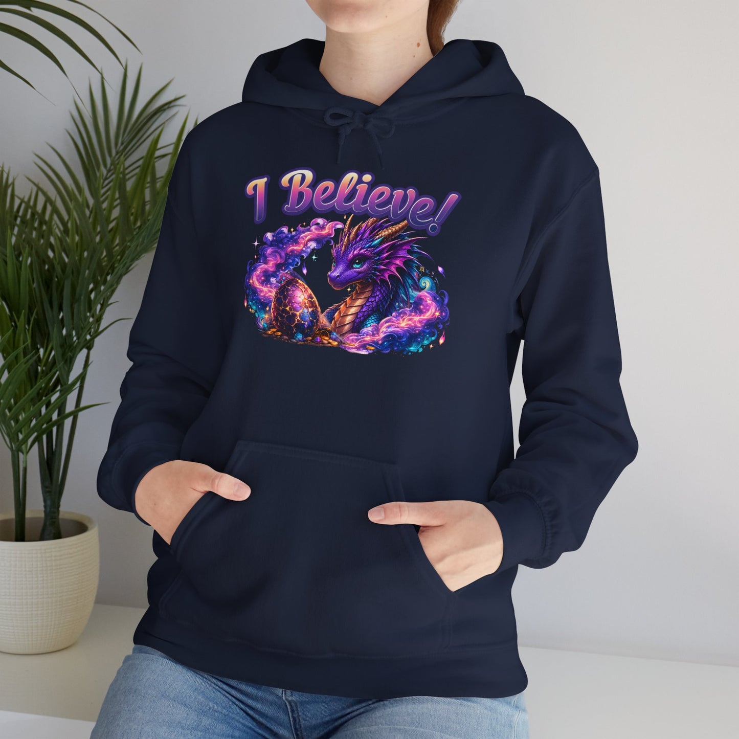 I Believe! Dragon Hoodie | Magical Fantasy Dragon Egg Mythical Creature Pullover
